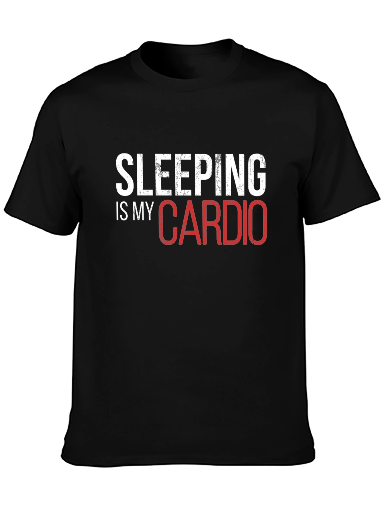 Sleeping is My Cardio Funny Graphic Tee