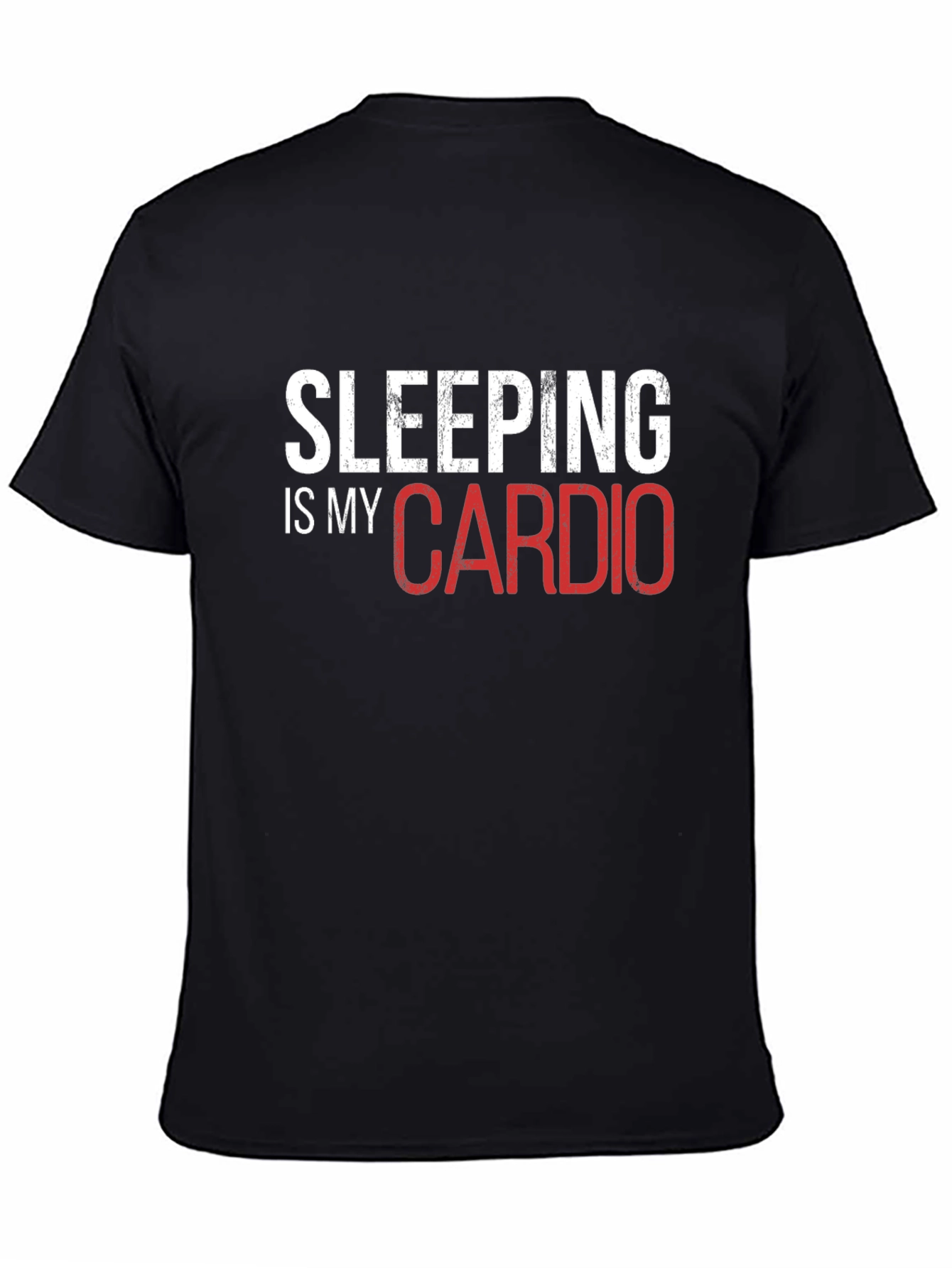 Sleeping is My Cardio Funny Graphic Tee