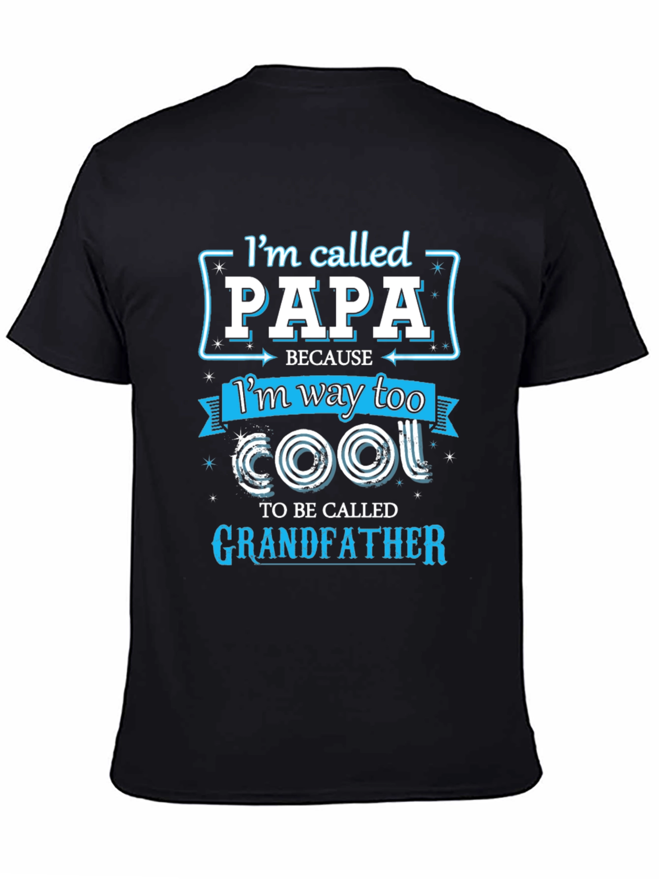 Papa Too Cool Grandfather T-Shirt