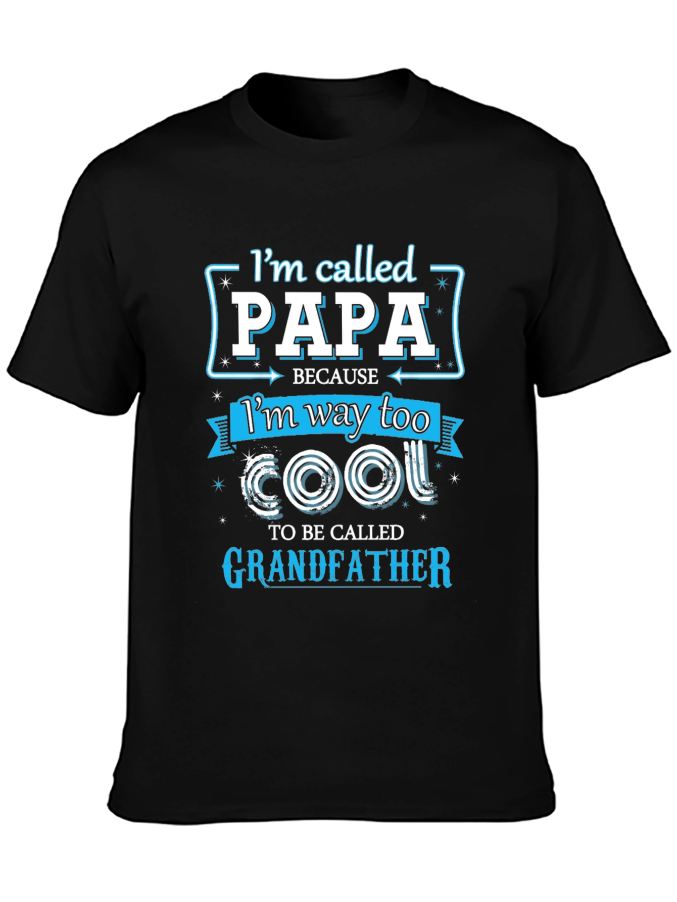 Papa Too Cool Grandfather T-Shirt