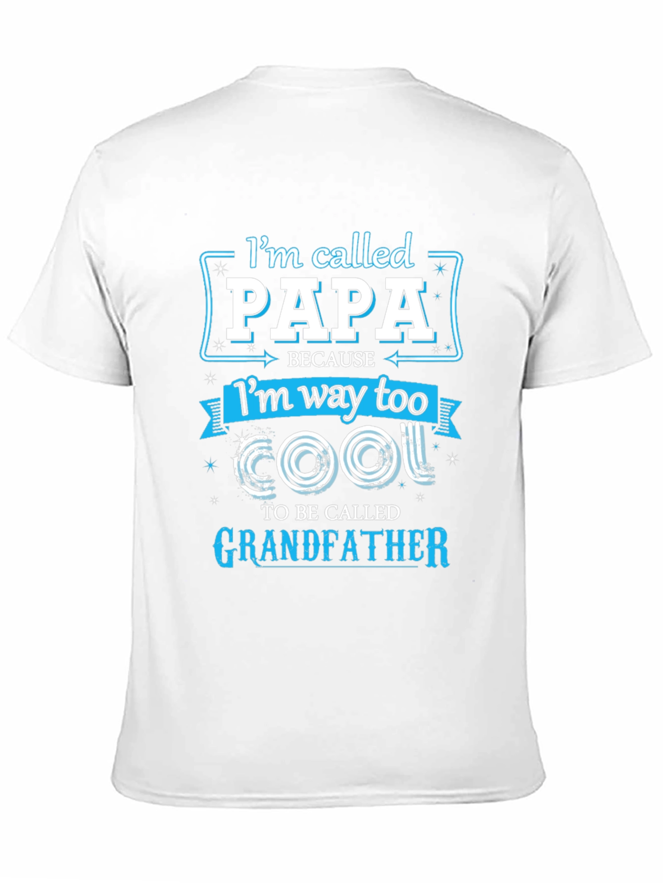 Papa Too Cool Grandfather T-Shirt