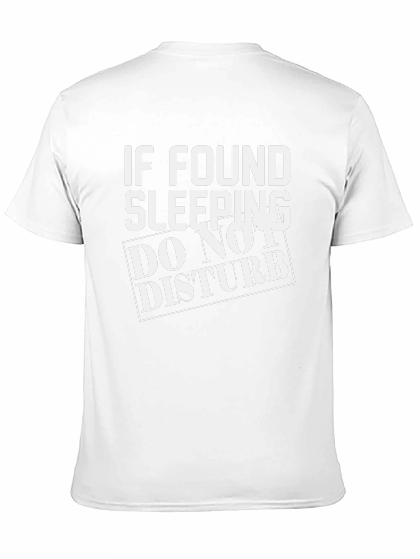 If Found Sleeping Do Not Disturb Mens Black T-Shirt