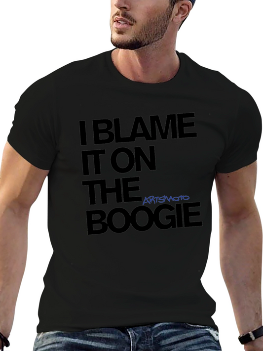 I Blame It On The Boogie T-Shirt