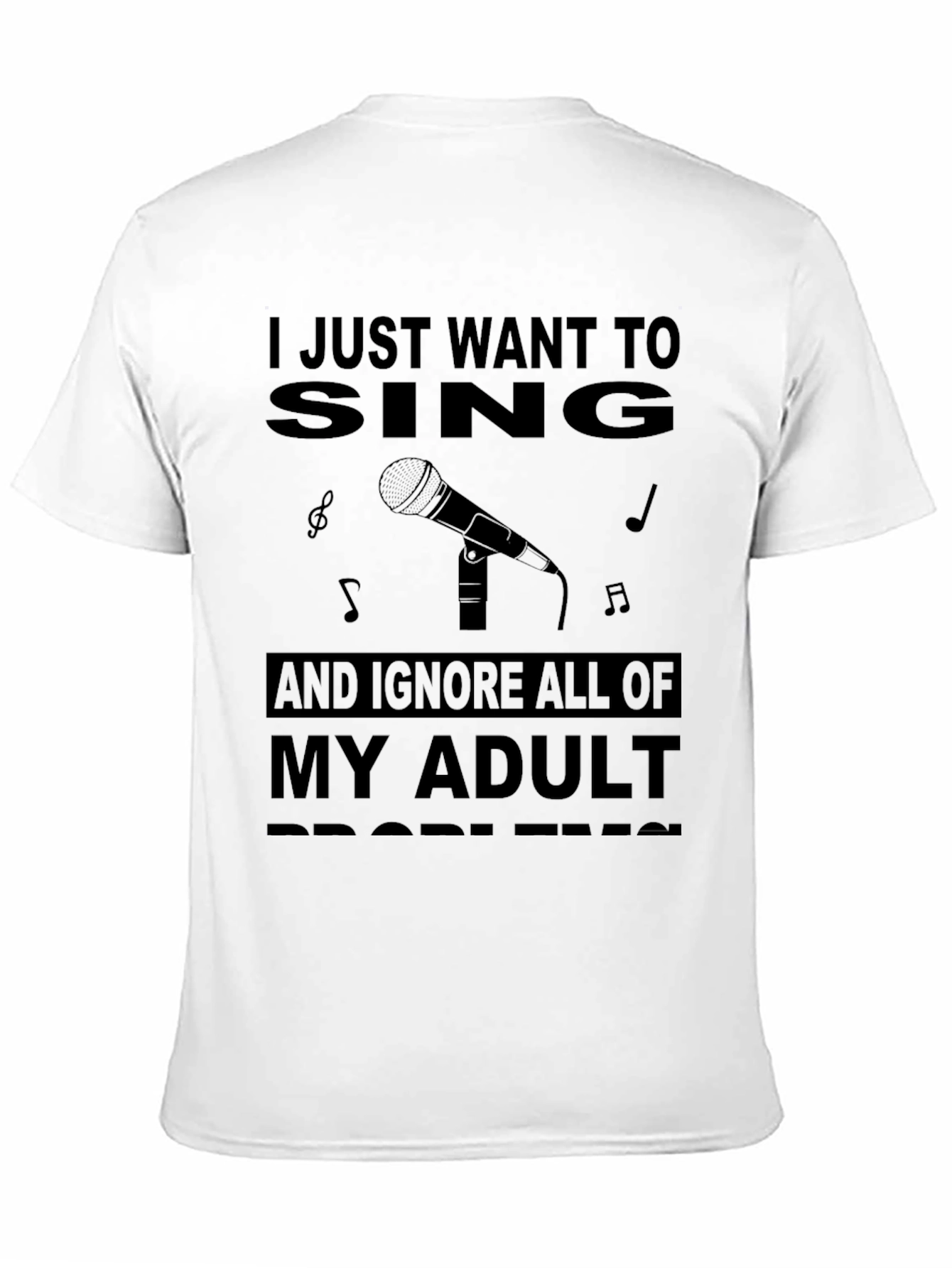 I Just Want To Sing T-Shirt