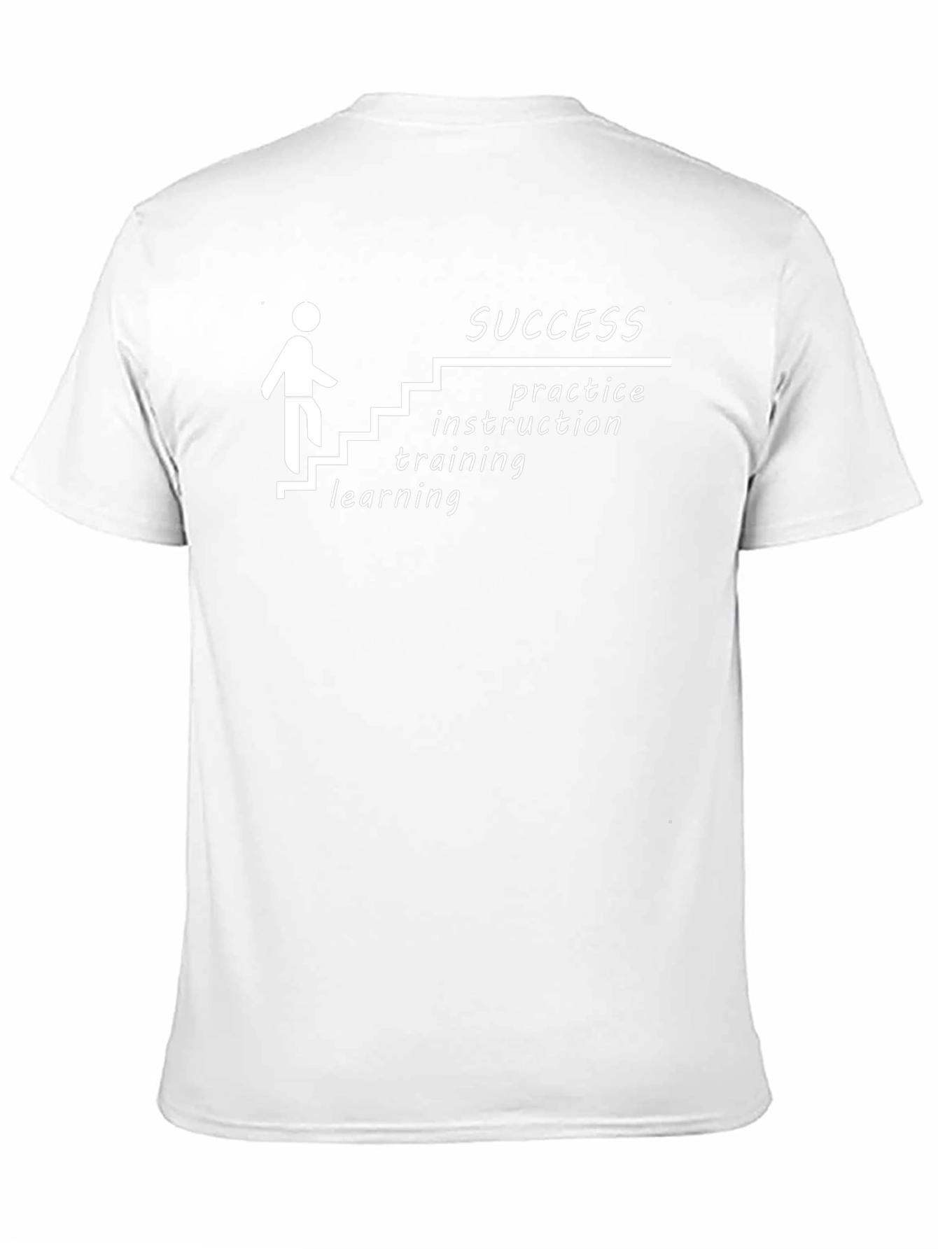 Success Steps T-Shirt: Learning Training Practice