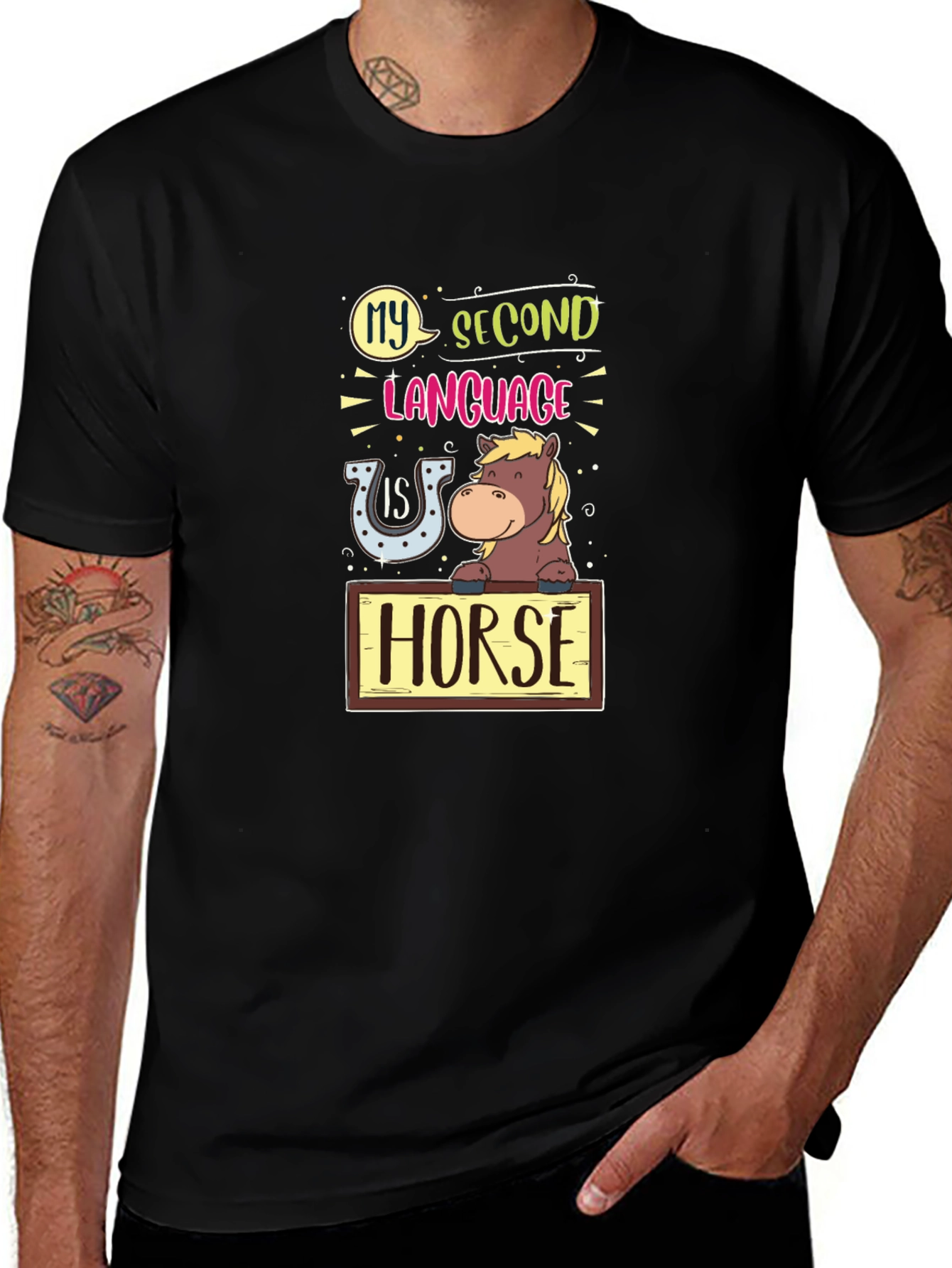 Funny Horse Lover T-Shirt - My Second Language