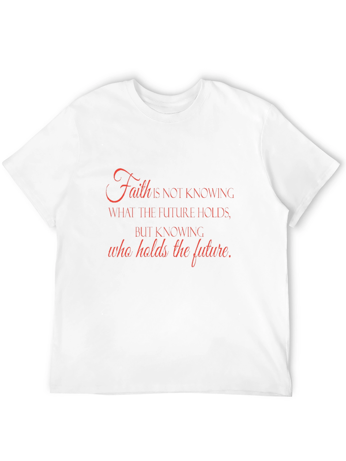 Faith Inspirational Graphic T-Shirt