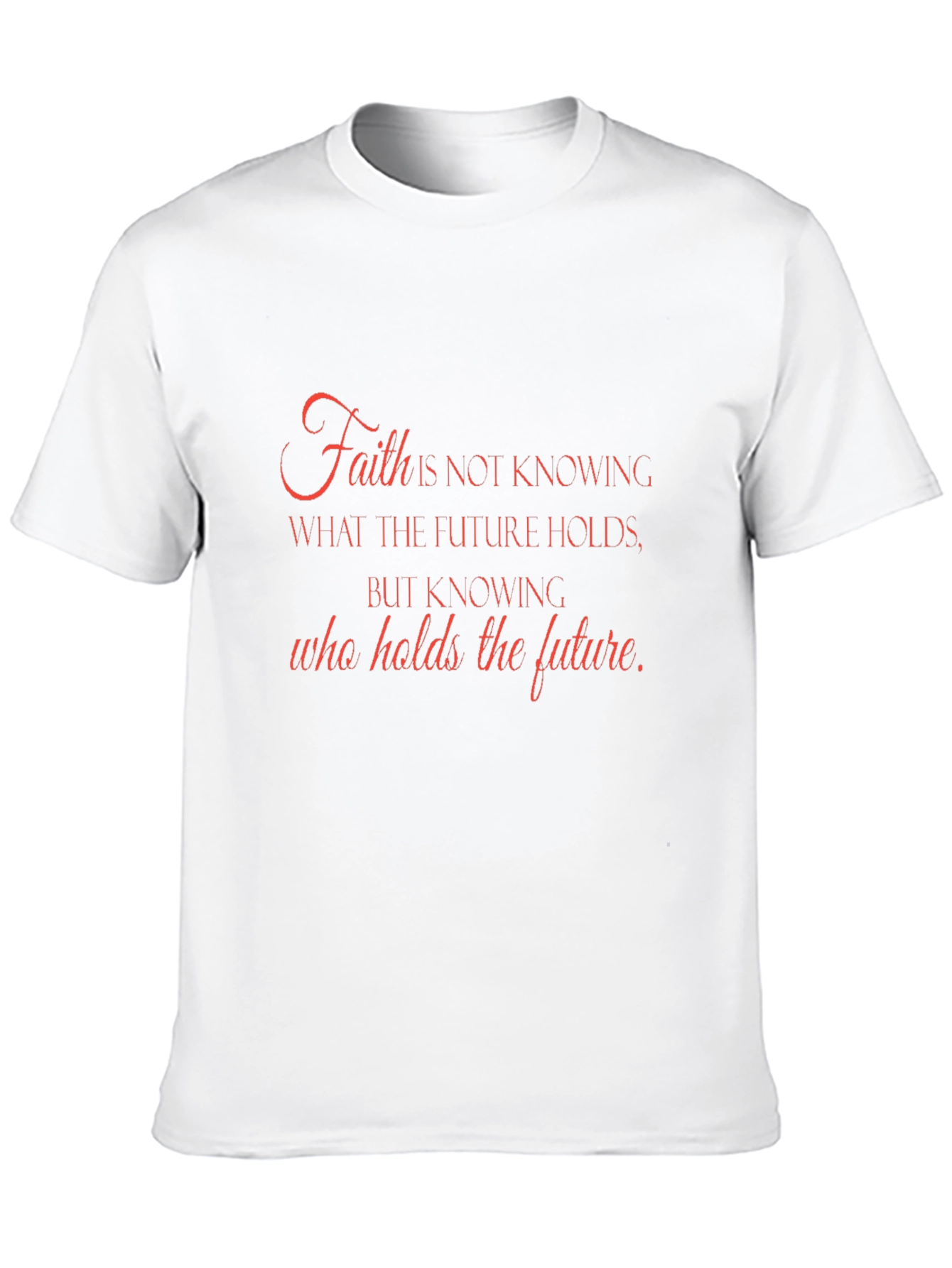 Faith Inspirational Graphic T-Shirt