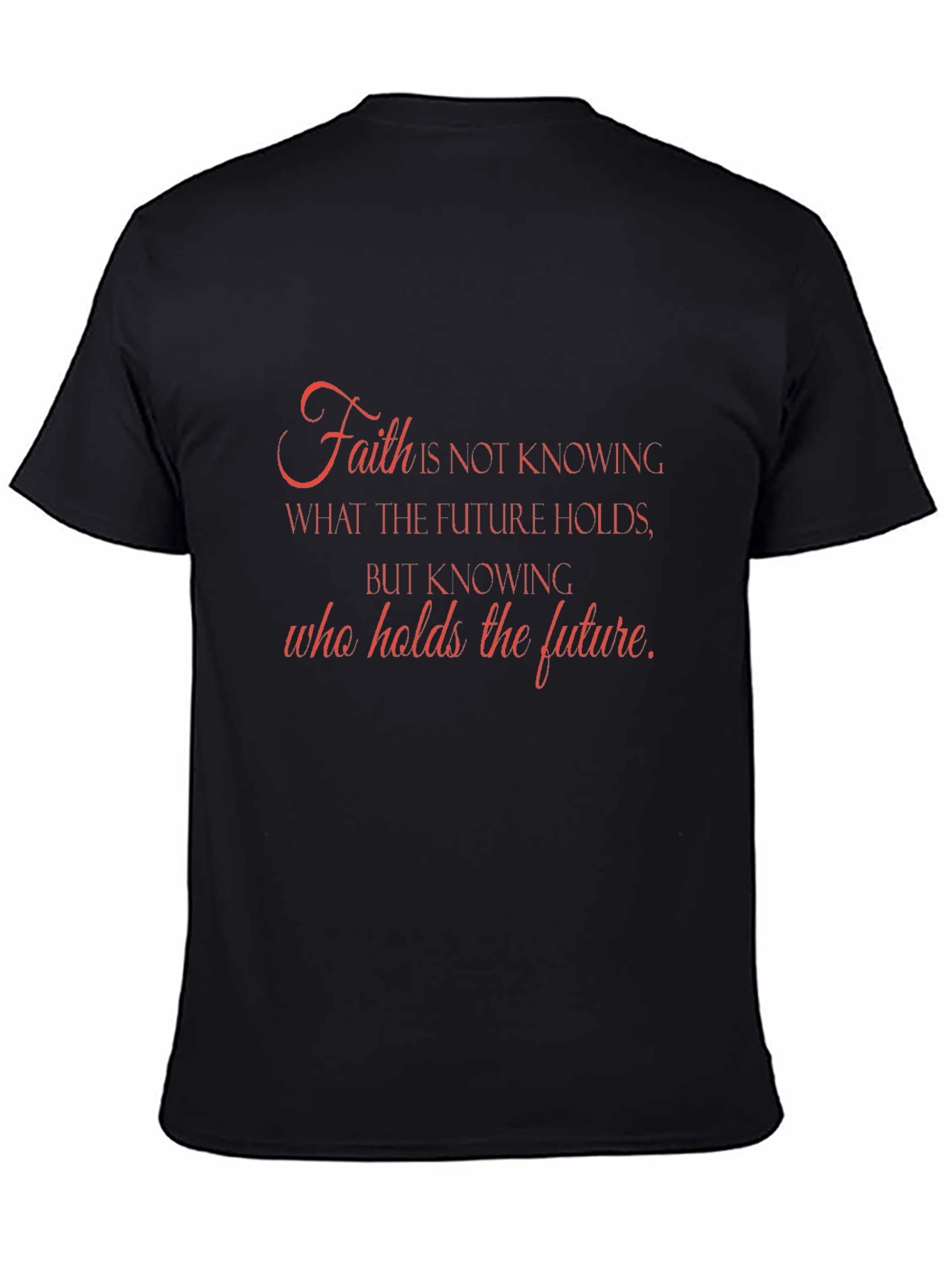 Faith Inspirational Graphic T-Shirt
