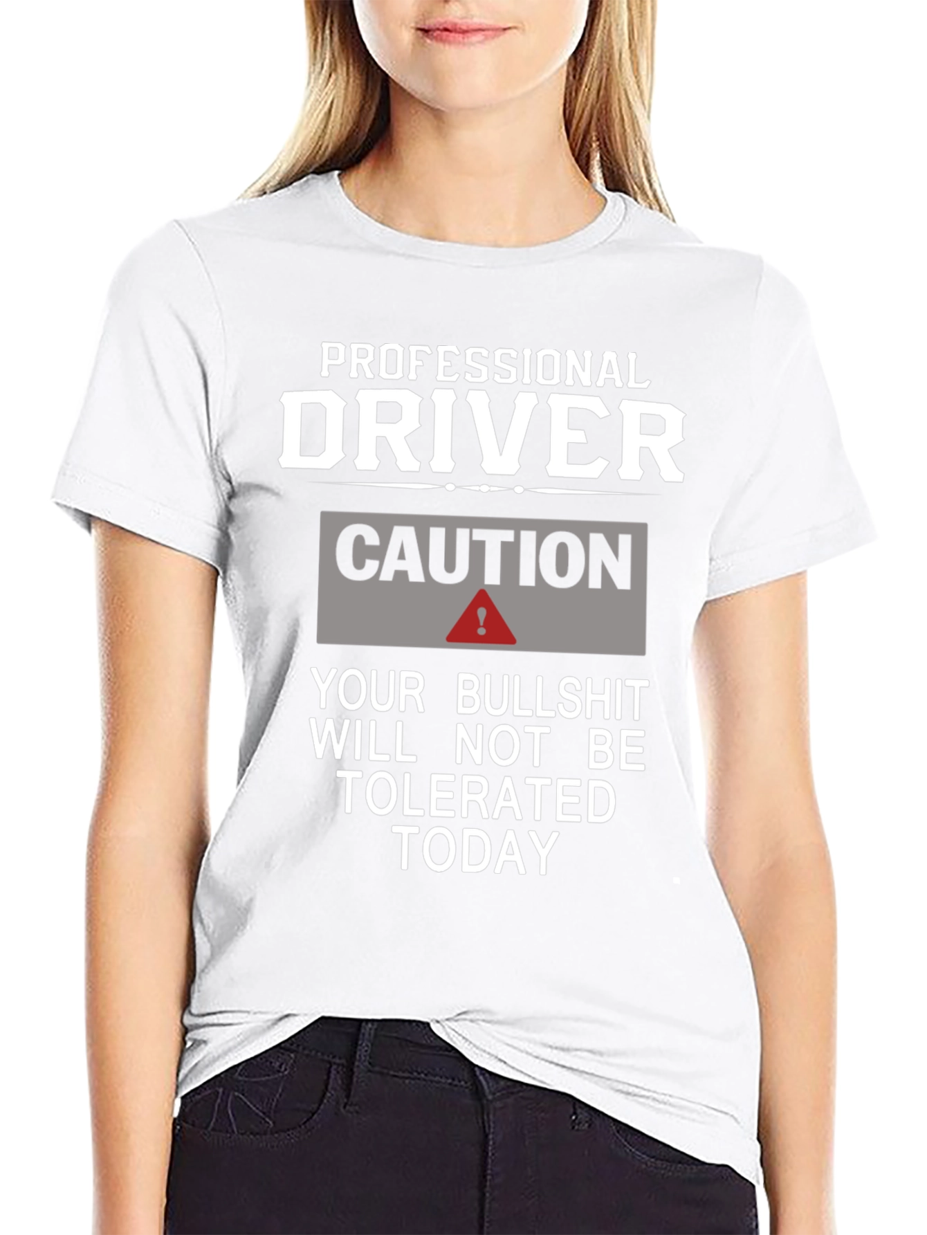 Professional Driver Caution T-Shirt