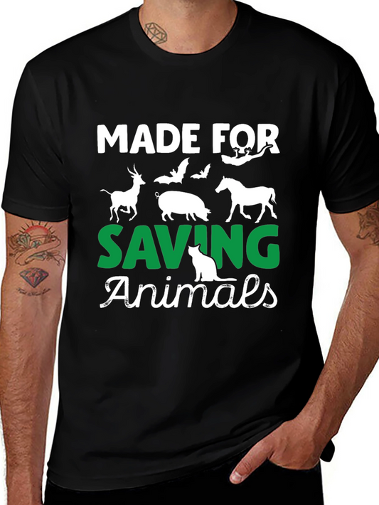 Made for Saving Animals T-Shirt