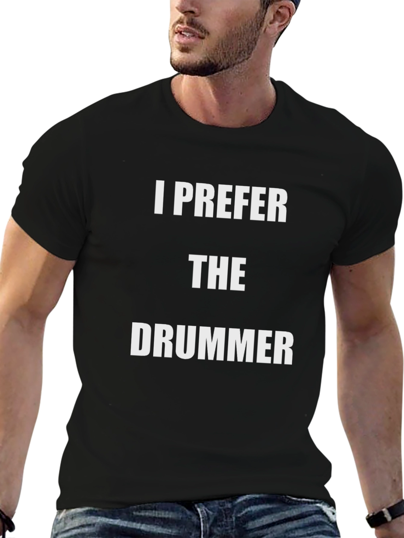 I Prefer the Drummer Graphic T-Shirt