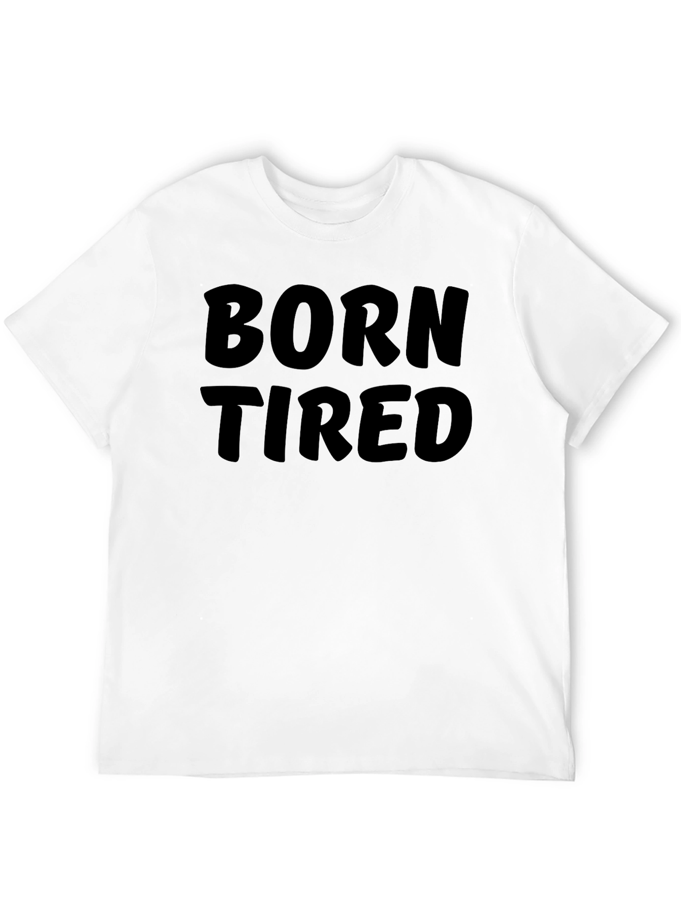 Born Tired Graphic Black T-Shirt