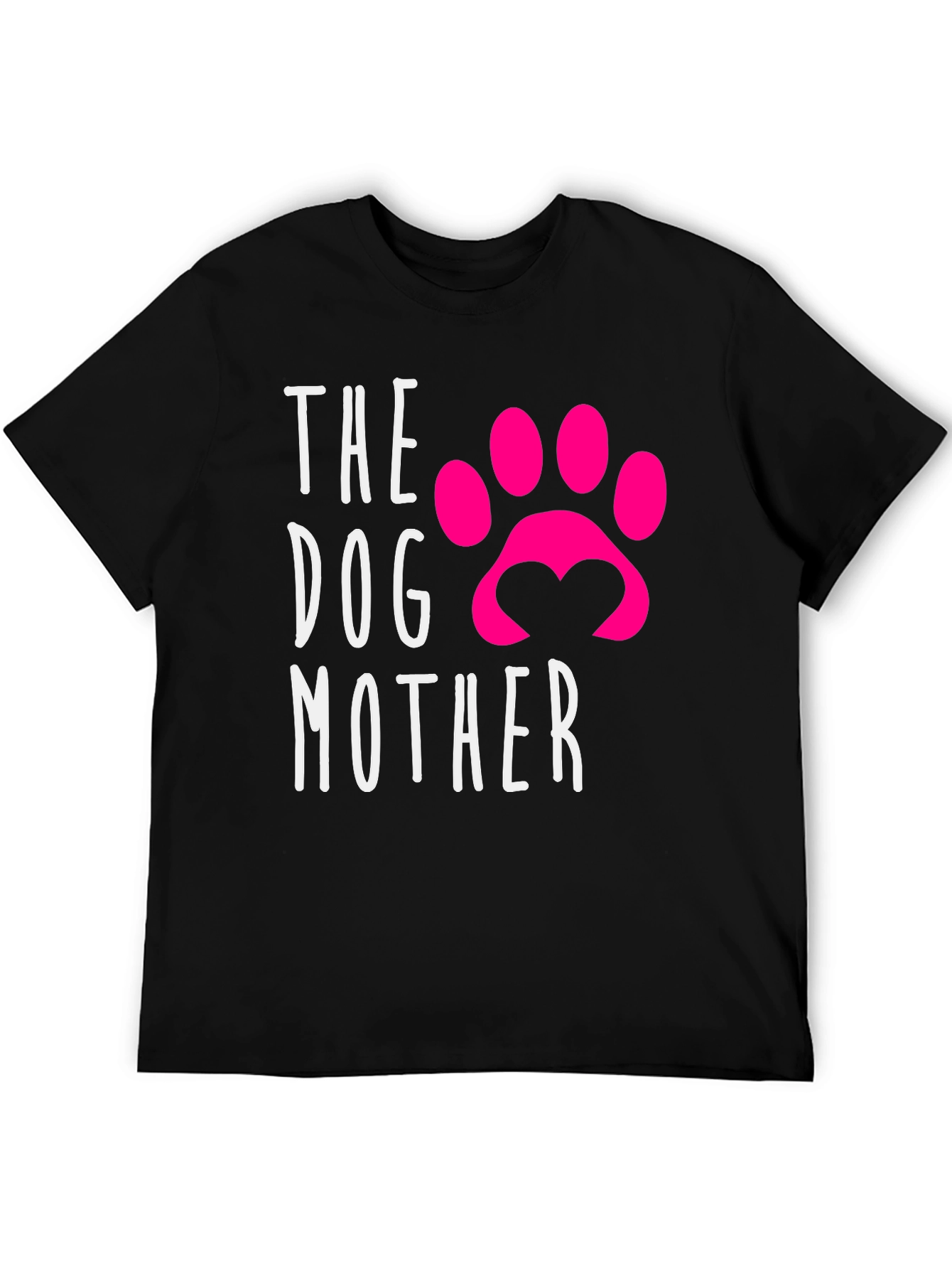 The Dog Mother T-Shirt - Dog Lover Apparel