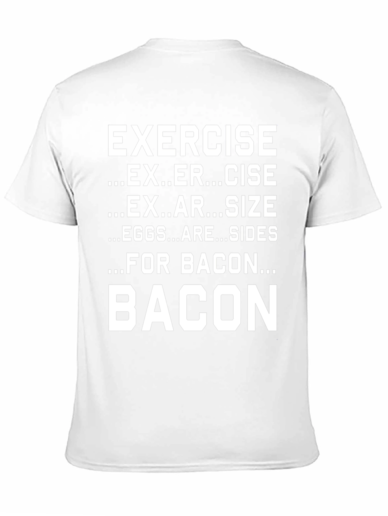 Funny Exercise Bacon T-Shirt