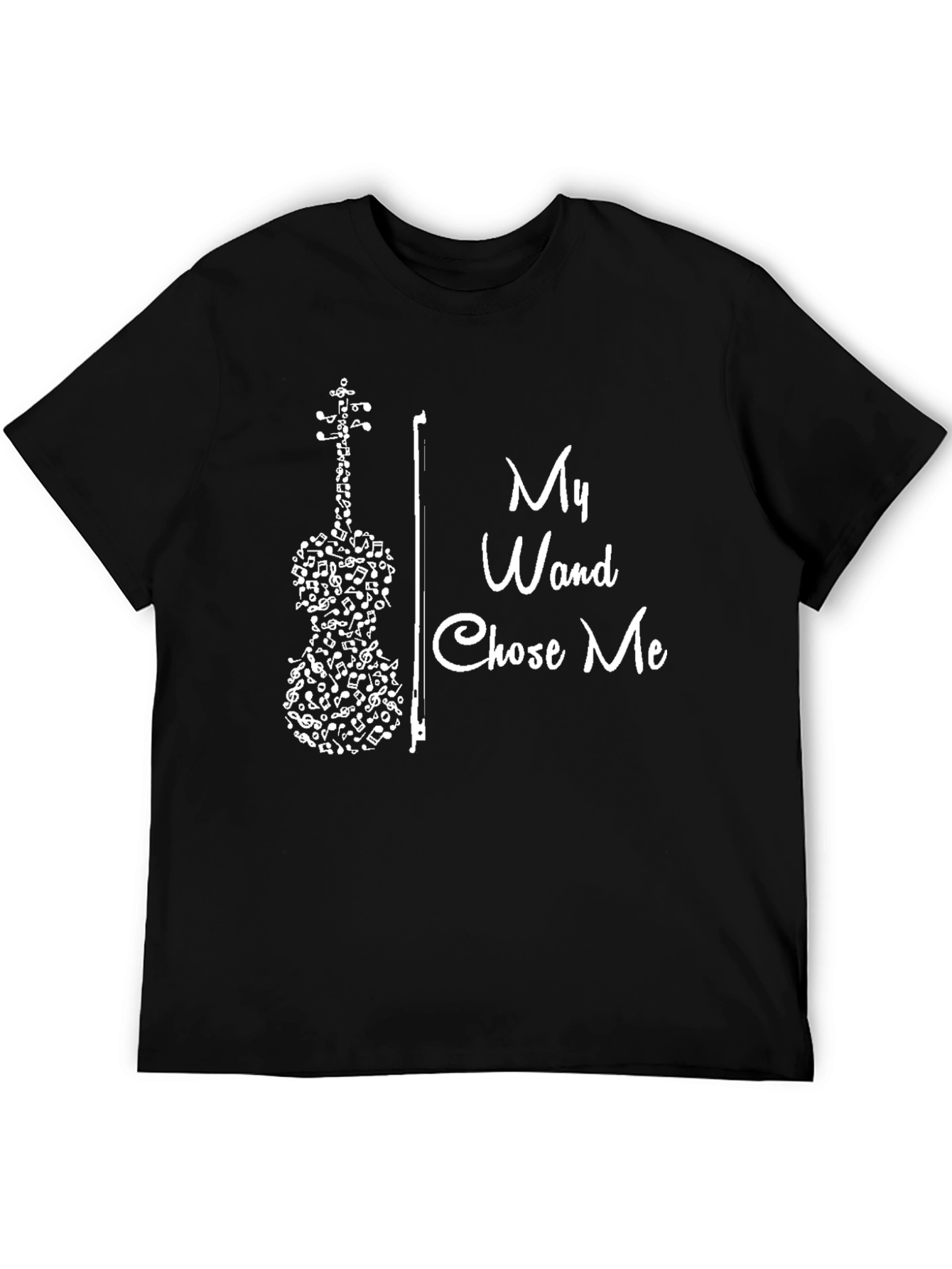 My Wand Chose Me Music Violin T-Shirt