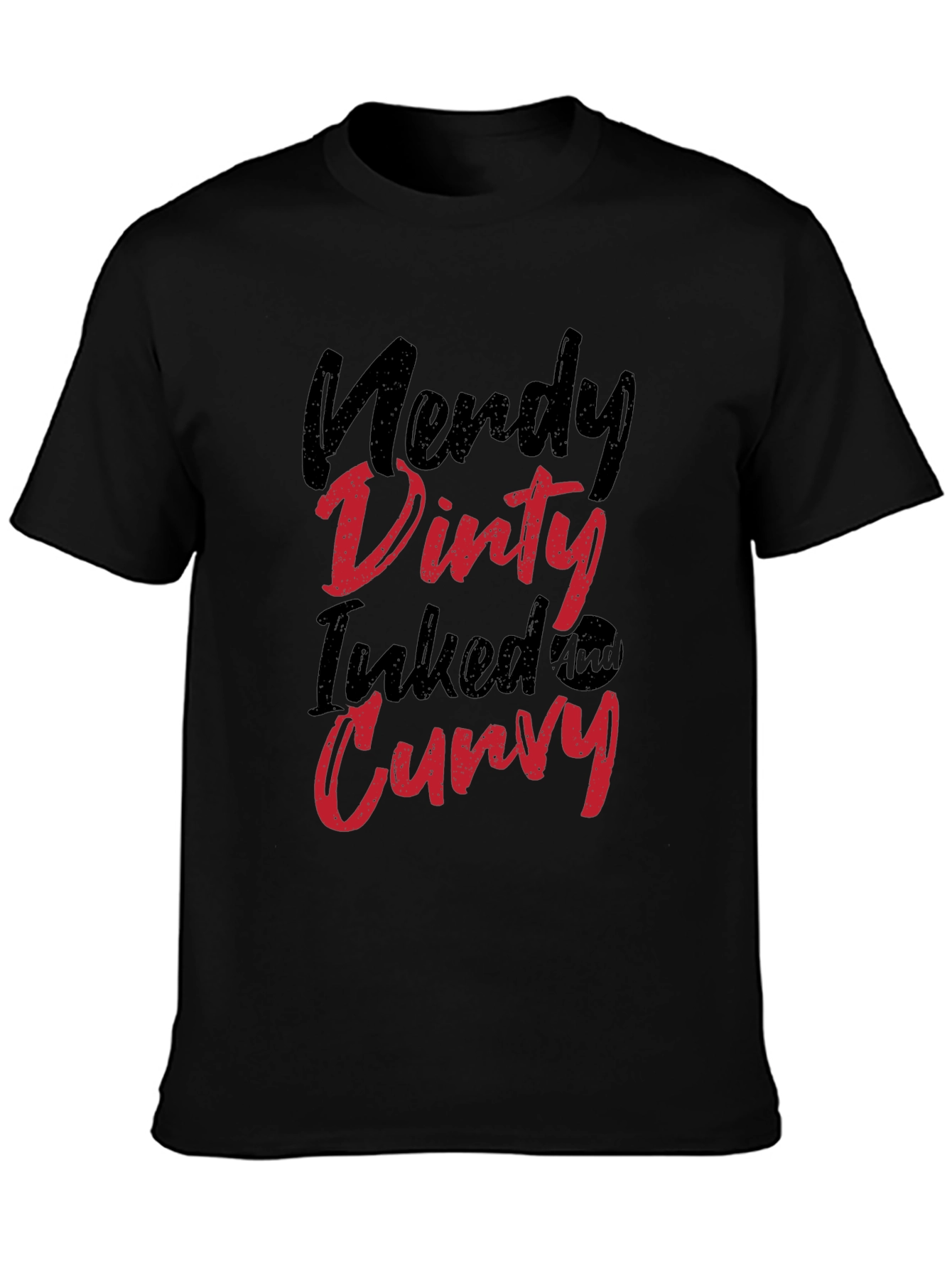 Nerdy Dirty Inked Curvy T-Shirt