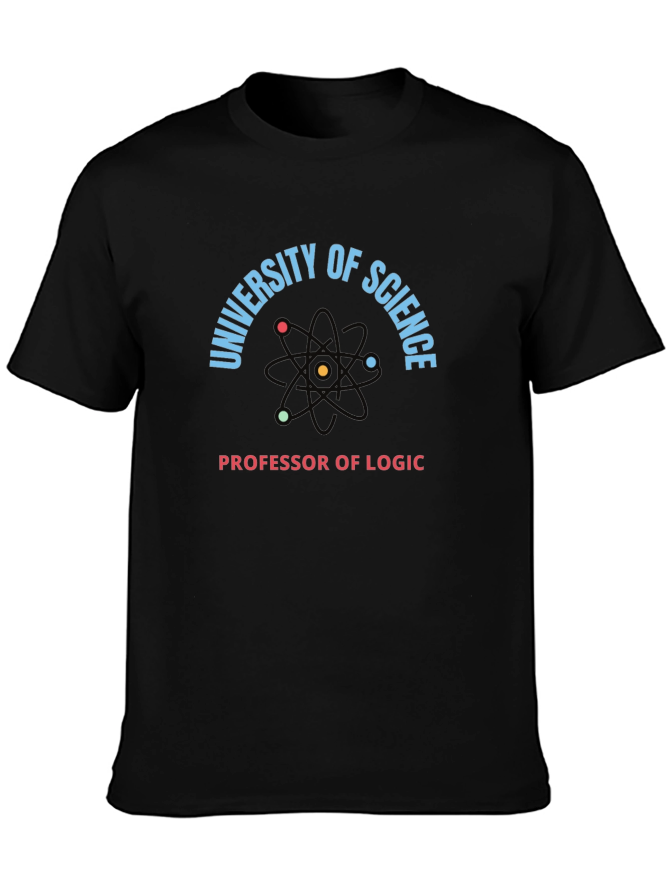 University of Science Professor Logic T-Shirt