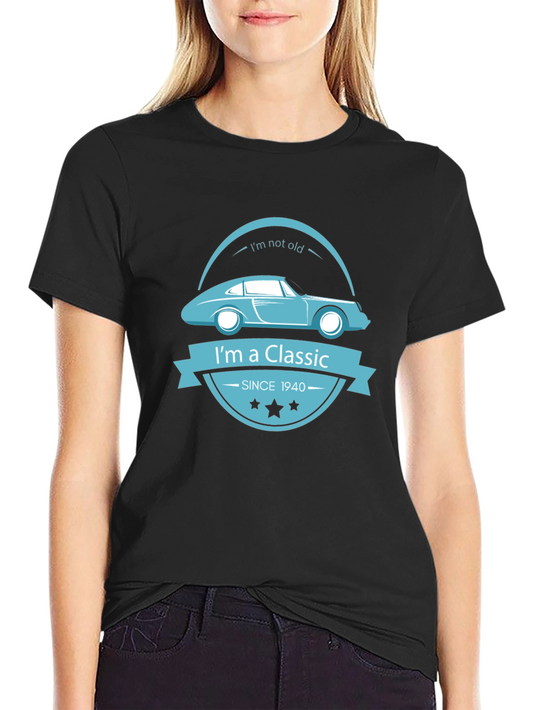 Classic Car T-Shirt - Im a Classic Since 1940