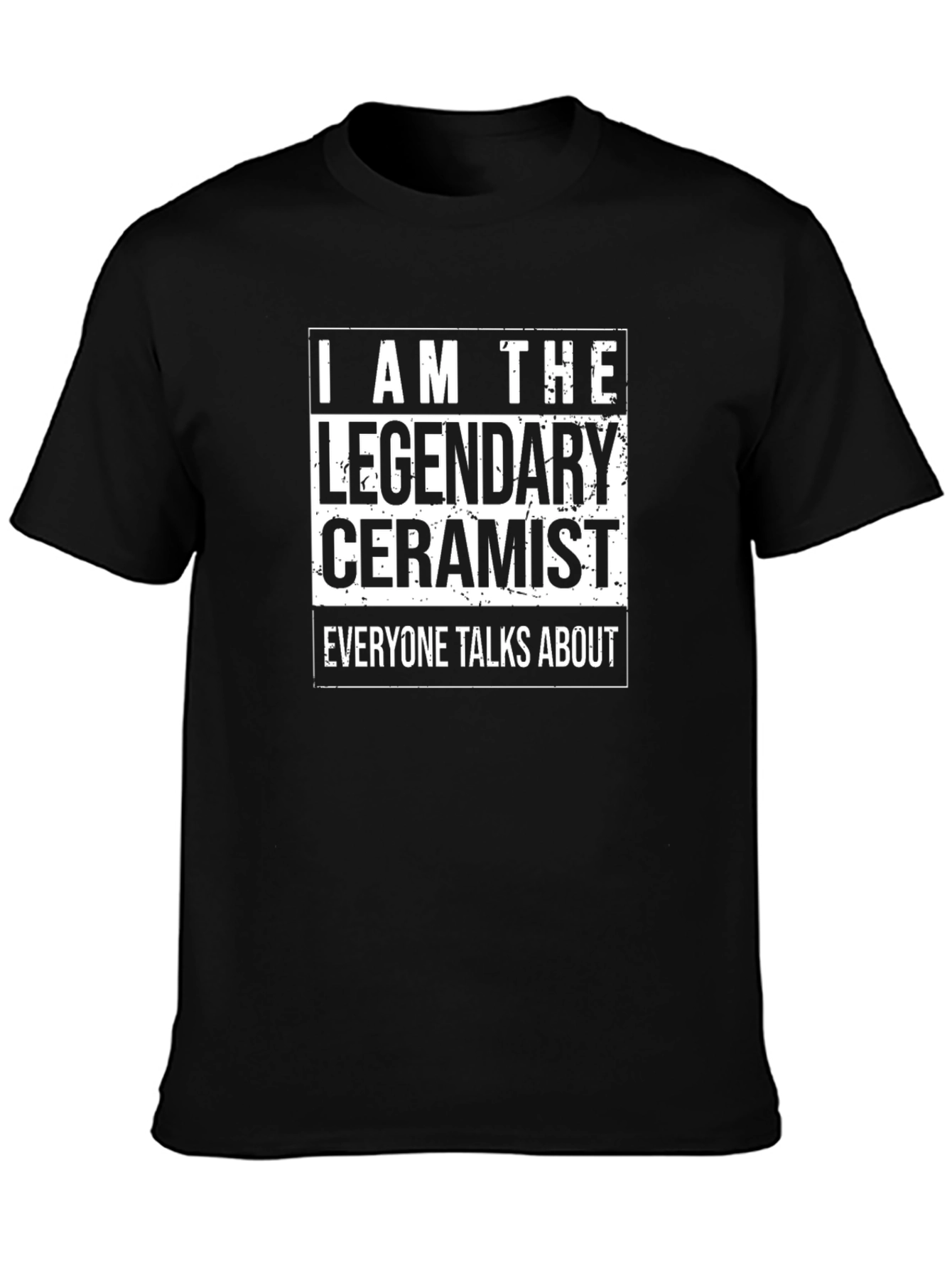 Legendary Ceramist T-Shirt - Funny Pottery Shirt
