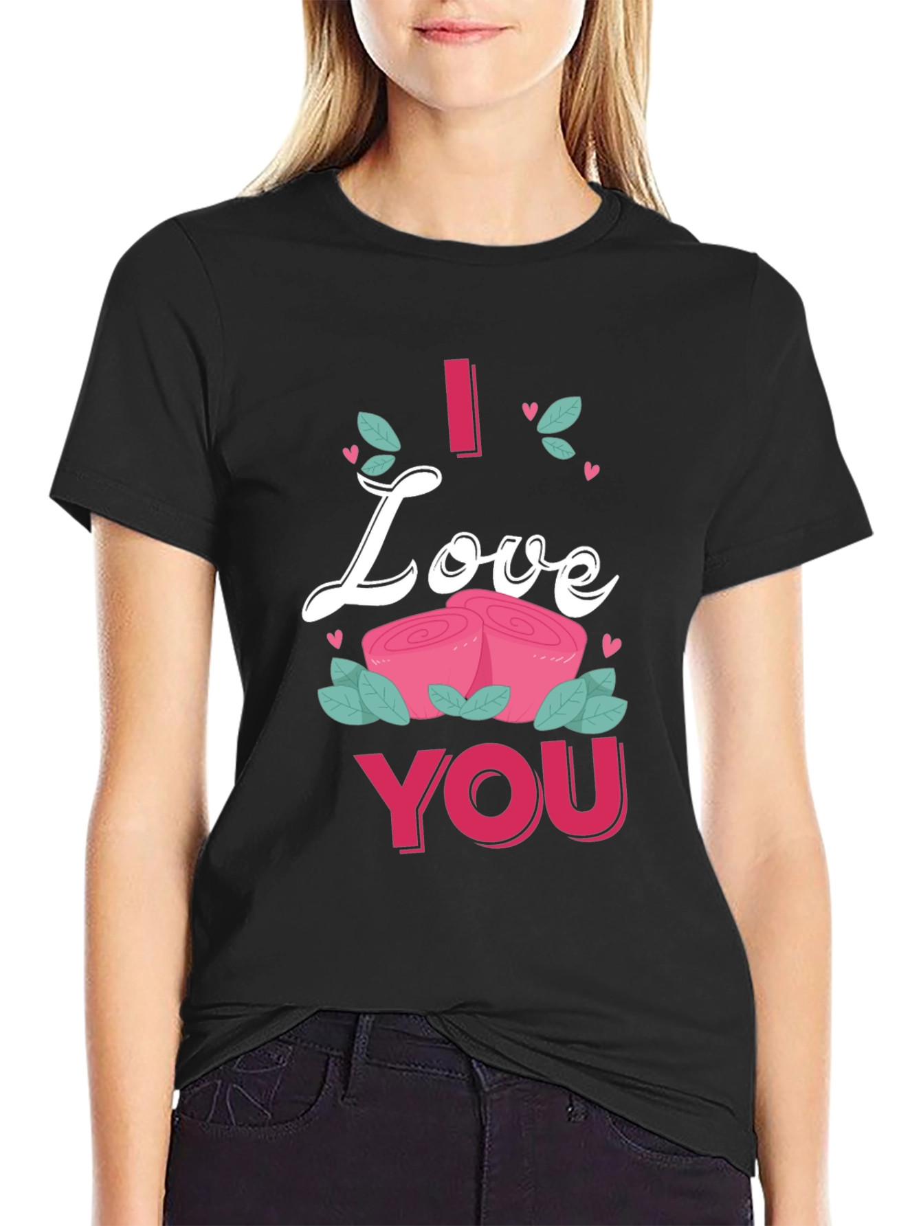 I Love You Roses Graphic Tee Shirt