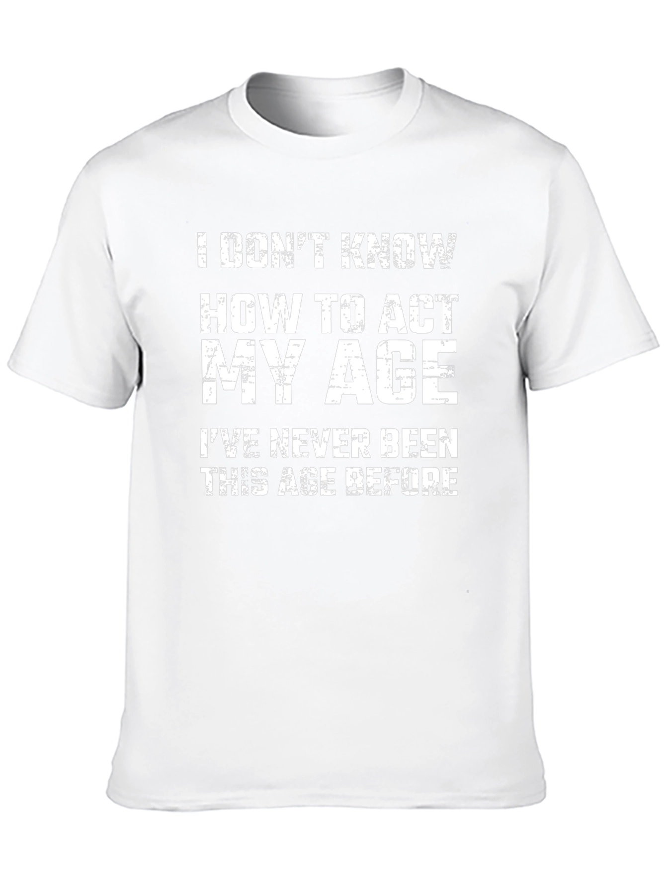 Funny Act My Age Black Graphic T-Shirt