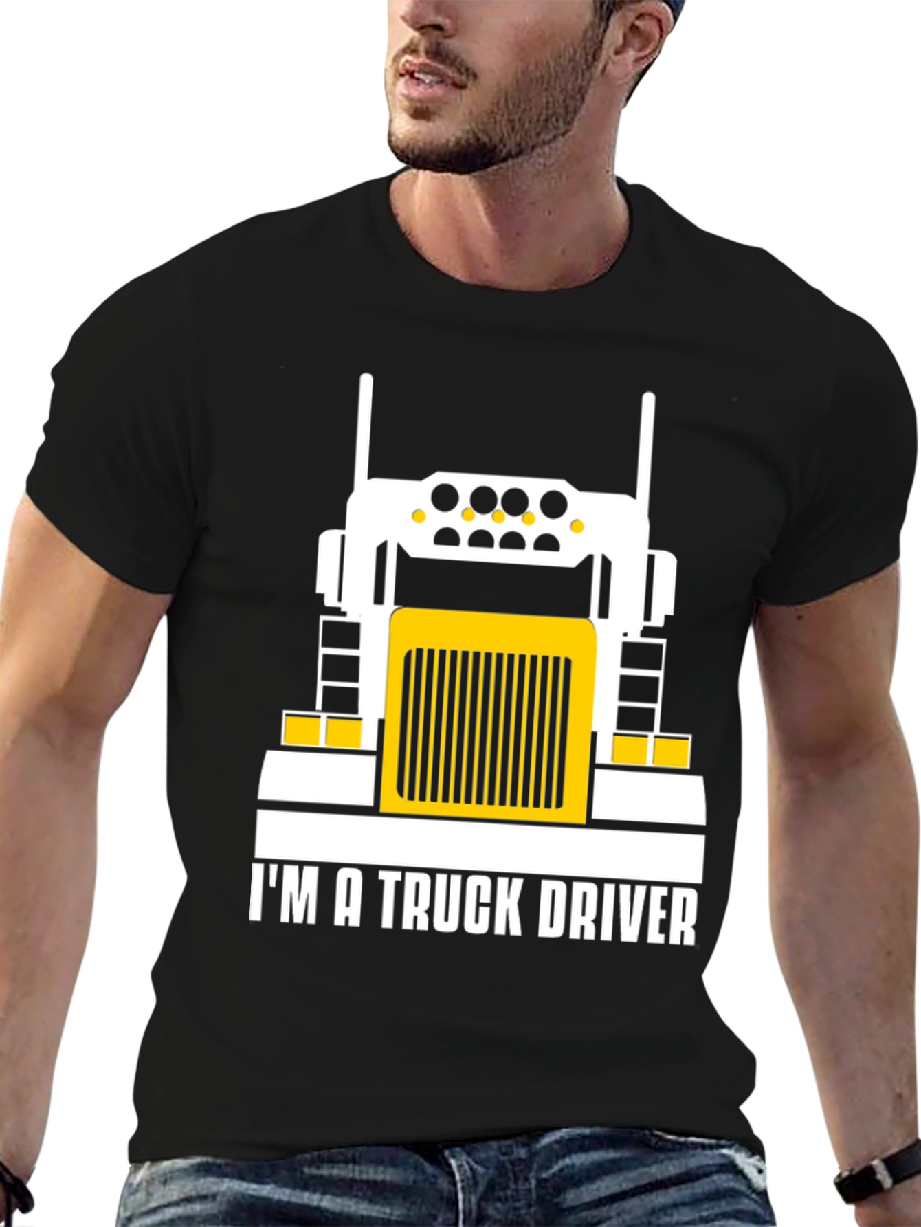 Im a Truck Driver T-Shirt