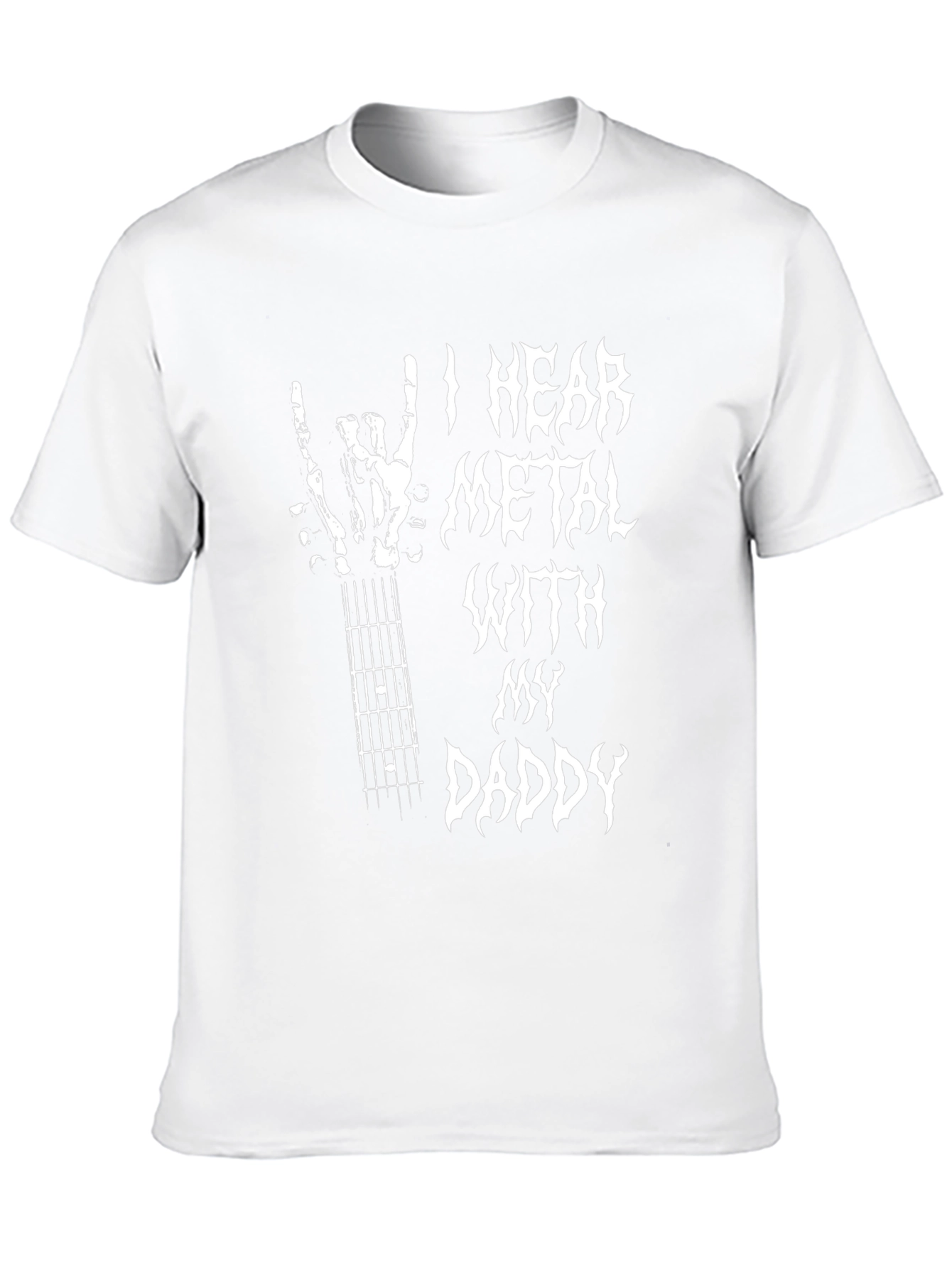 I Hear Metal with My Daddy T-Shirt