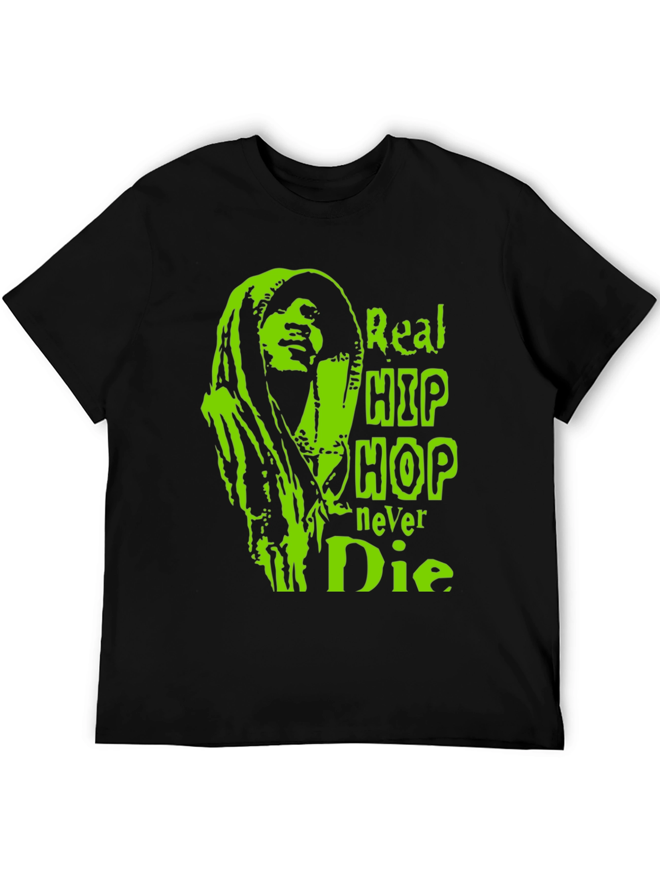 Real Hip Hop Never Die Graphic T-Shirt