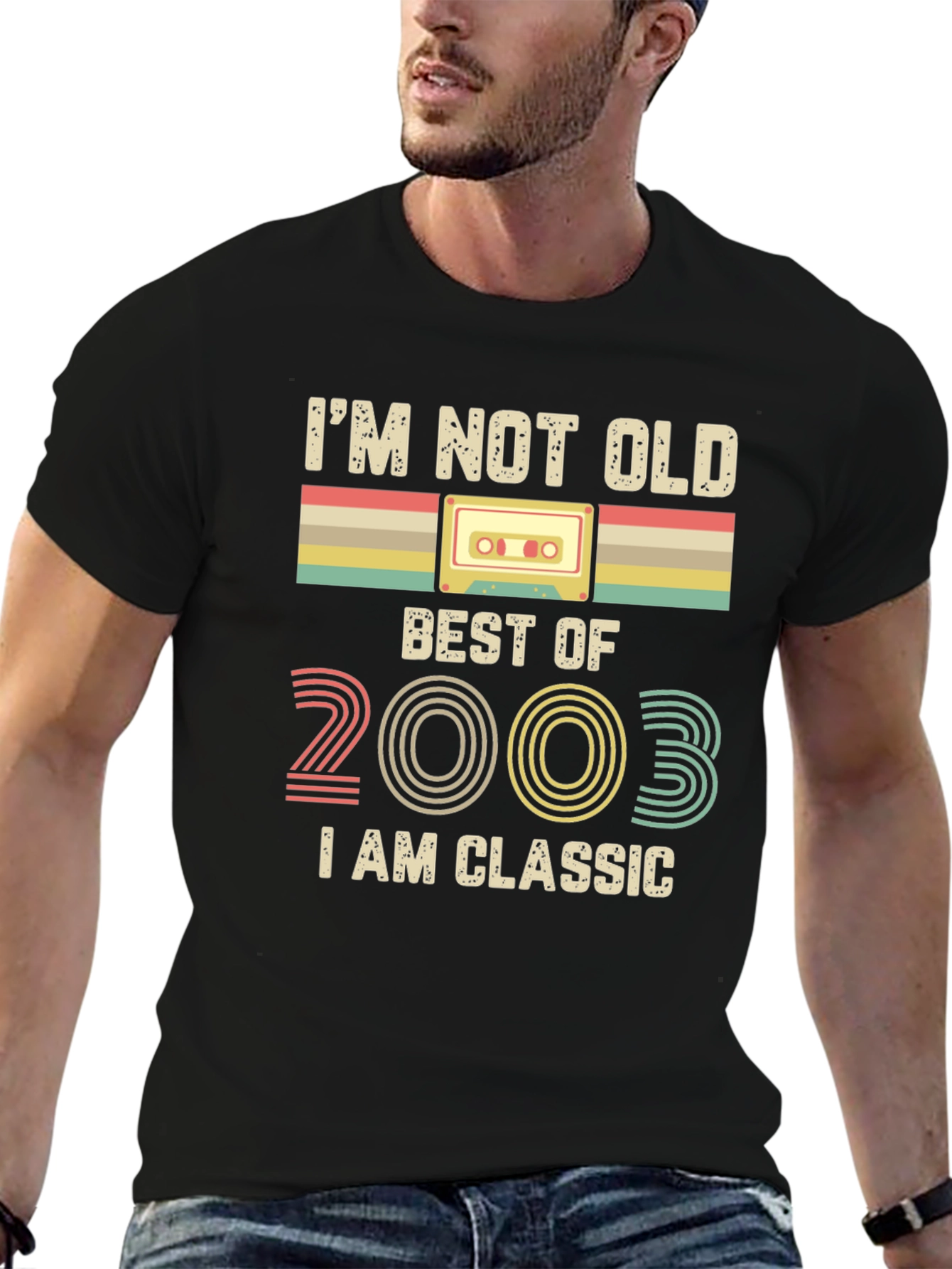 Im Not Old I Am Classic 2003 T-Shirt