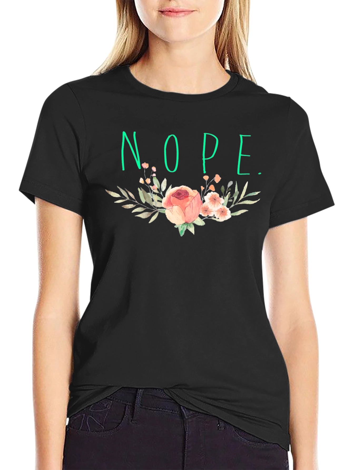 Floral Nope T-Shirt - Sarcastic Style