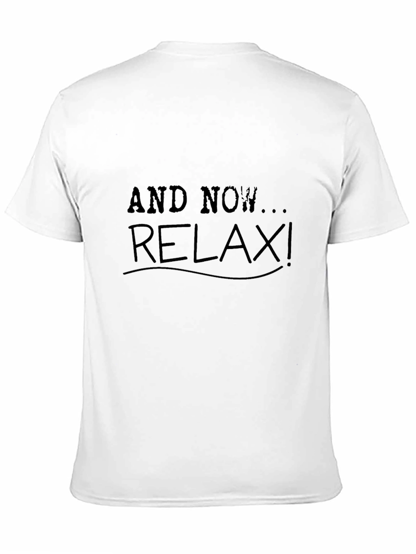 Relax! Black Cotton Graphic Tee - Slogan T-Shirt