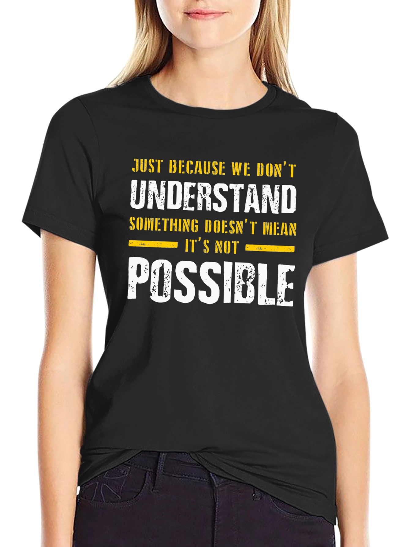 Inspirational Graphic T-Shirt - Possible Design