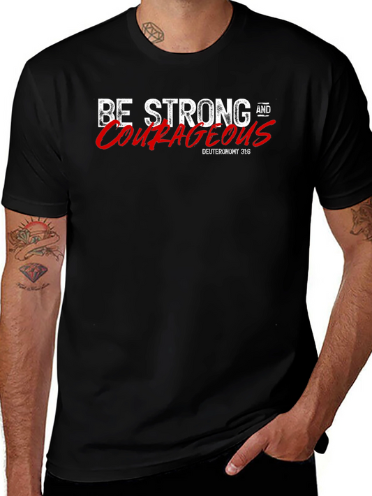 Be Strong and Courageous Black T-Shirt