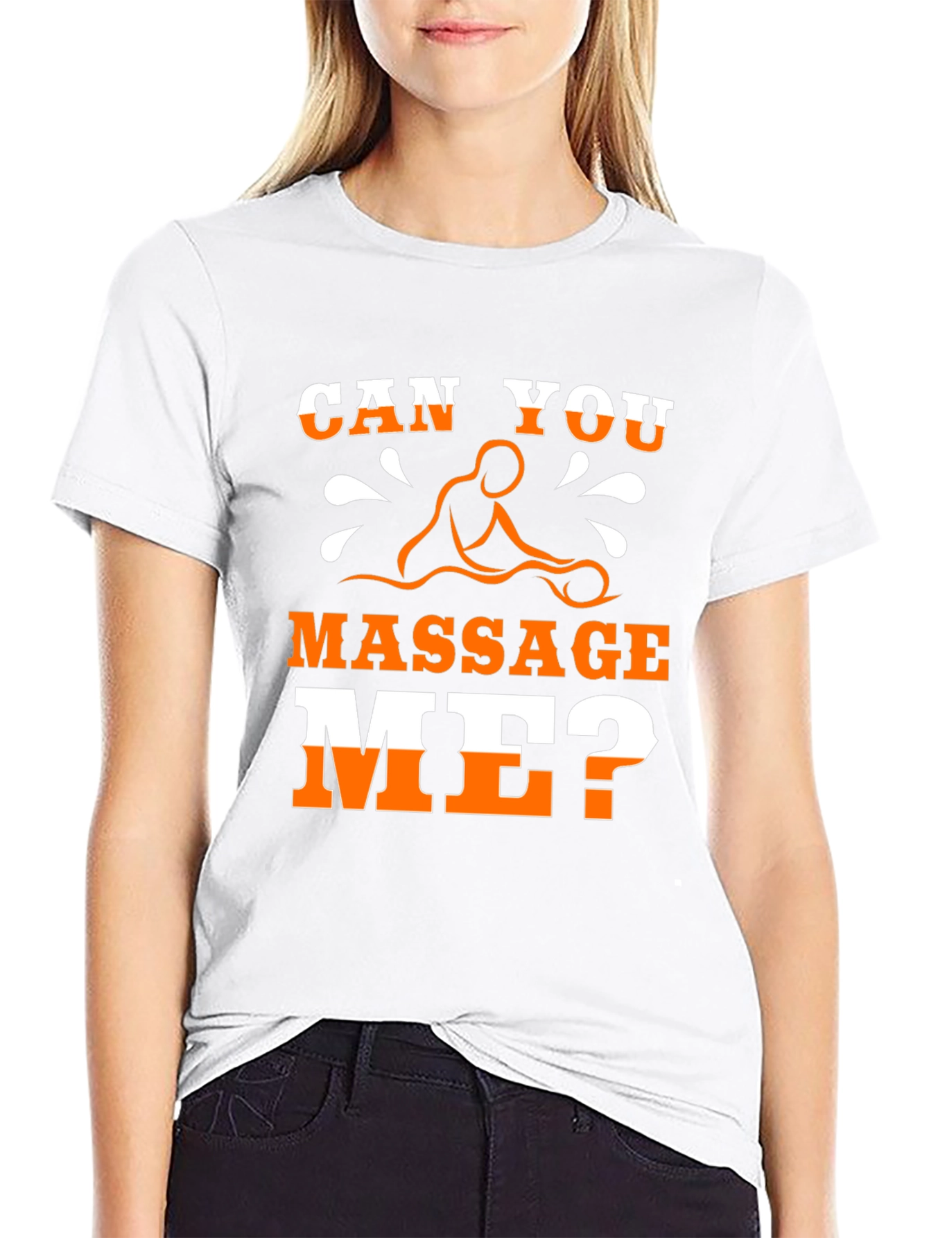Funny Massage T-Shirt - Can You Massage Me?