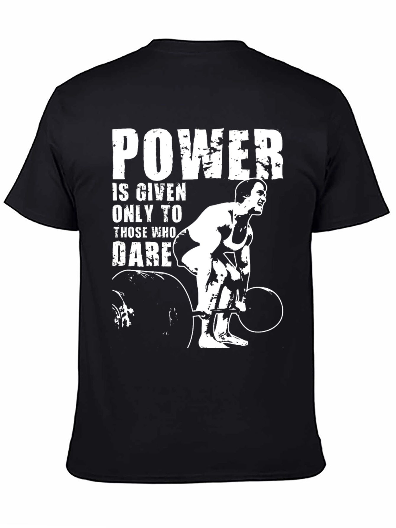 Powerlifting Motivation T-Shirt: Dare to Lift!