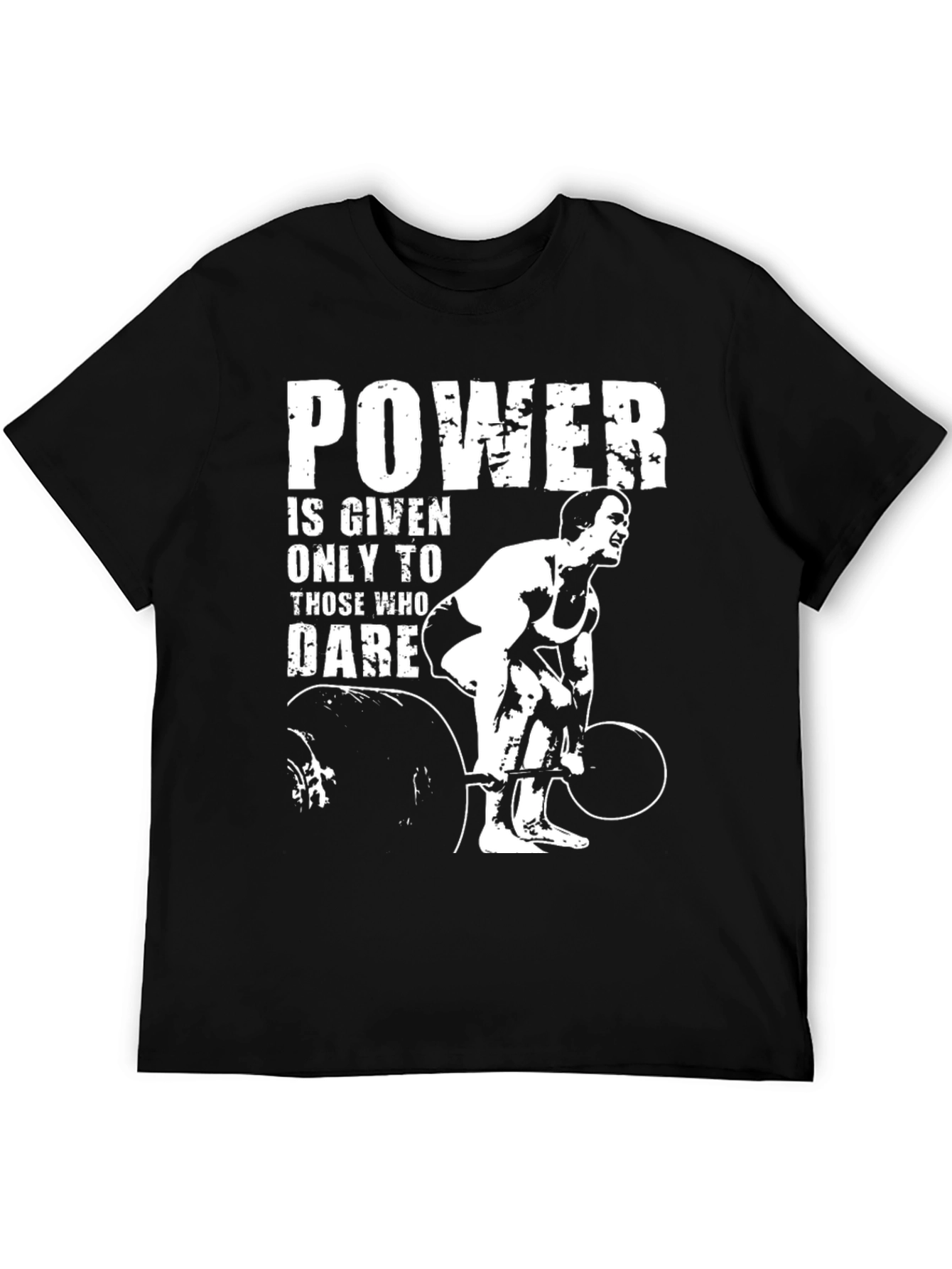 Powerlifting Motivation T-Shirt: Dare to Lift!