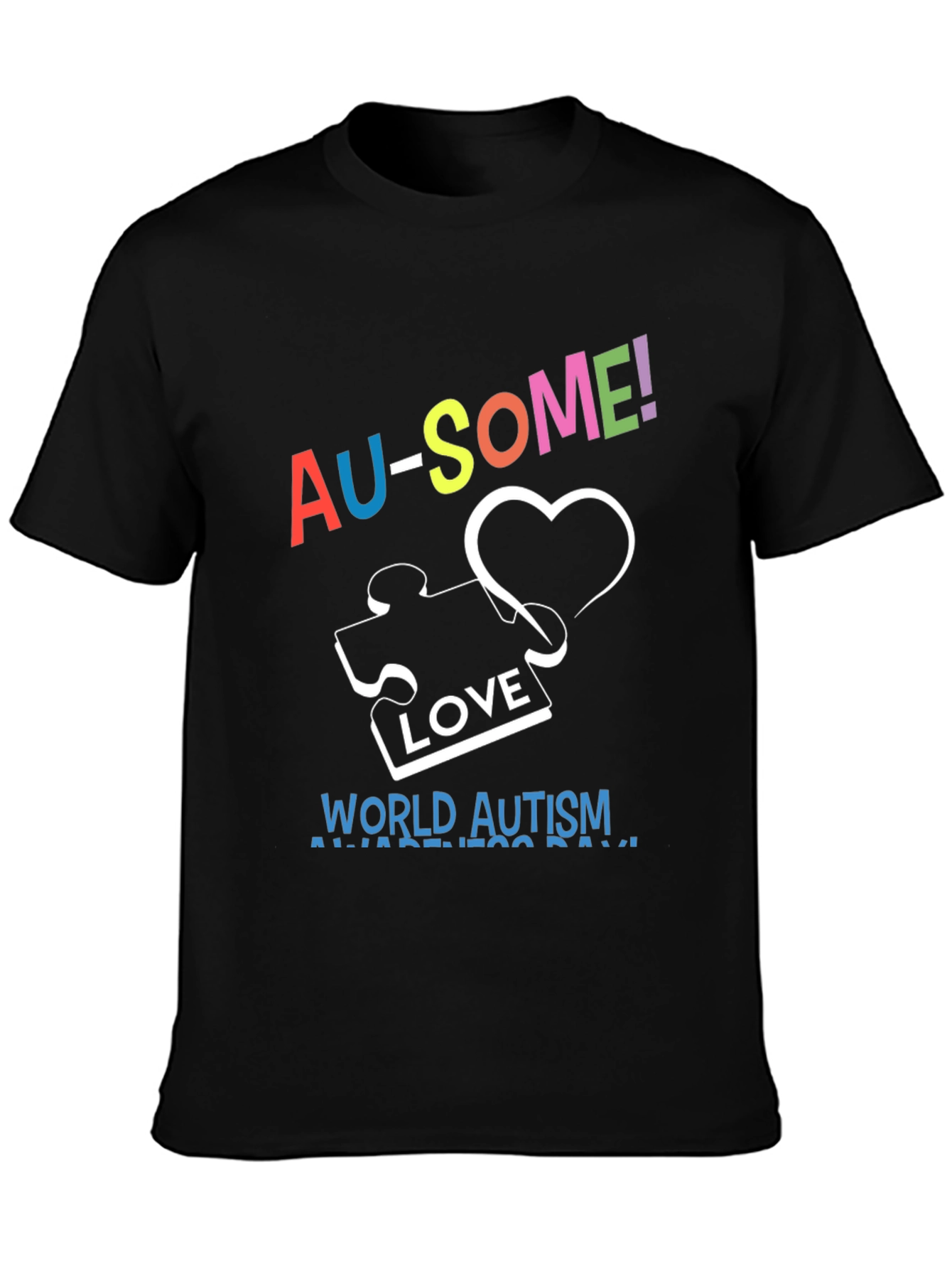 Autism Awareness AU-SOME T-Shirt