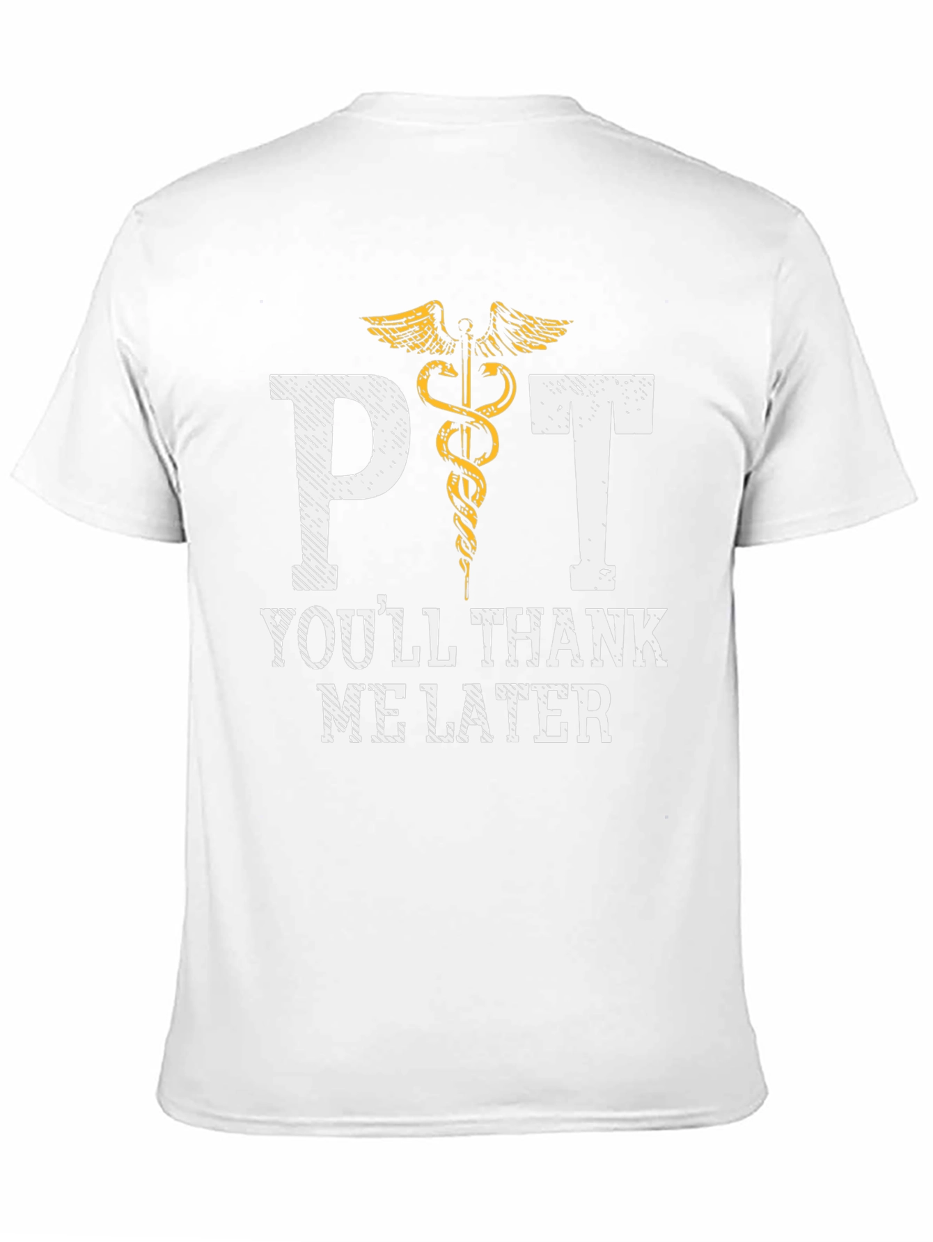 PT Youll Thank Me Later T-Shirt
