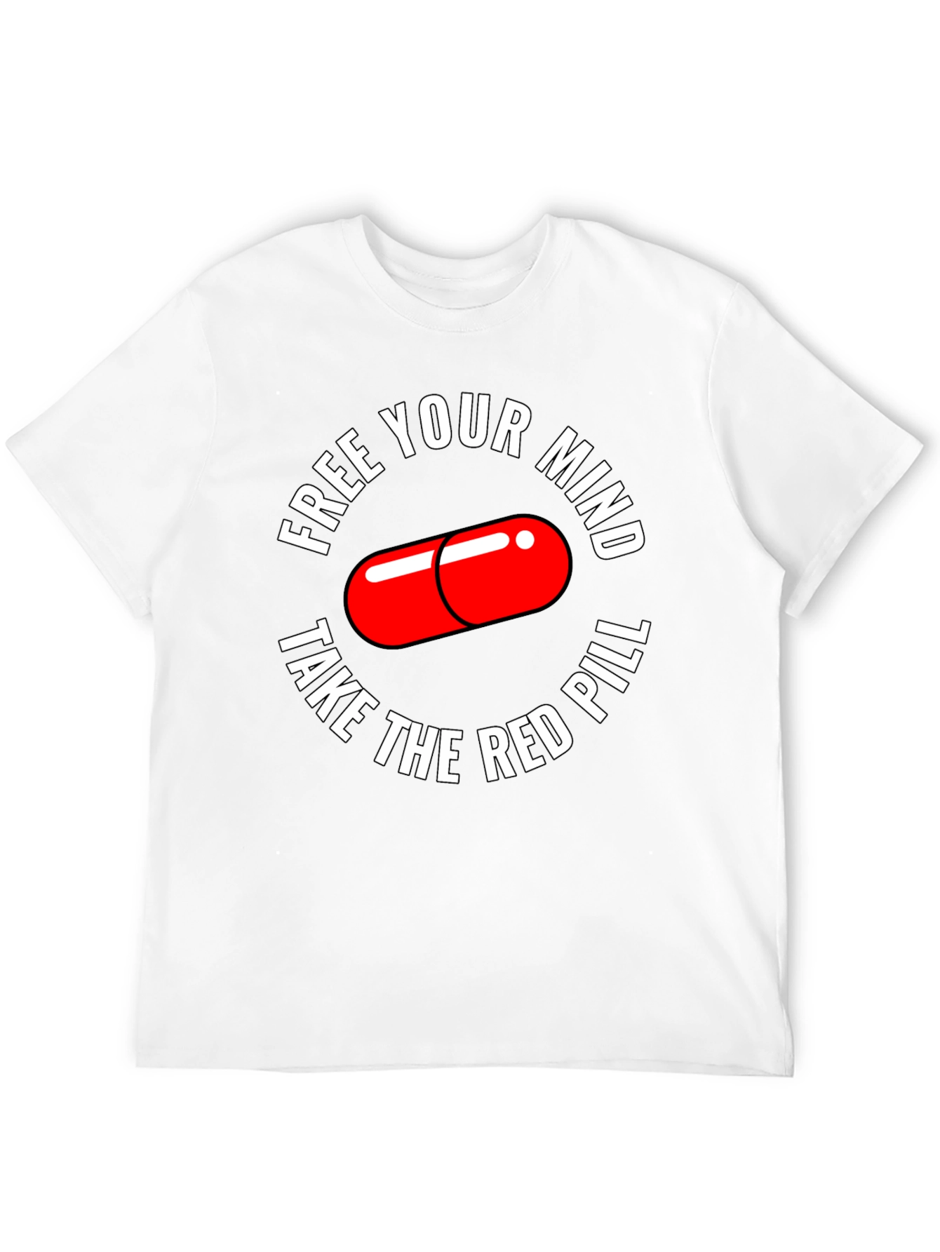 Free Your Mind T-Shirt Red Pill Design