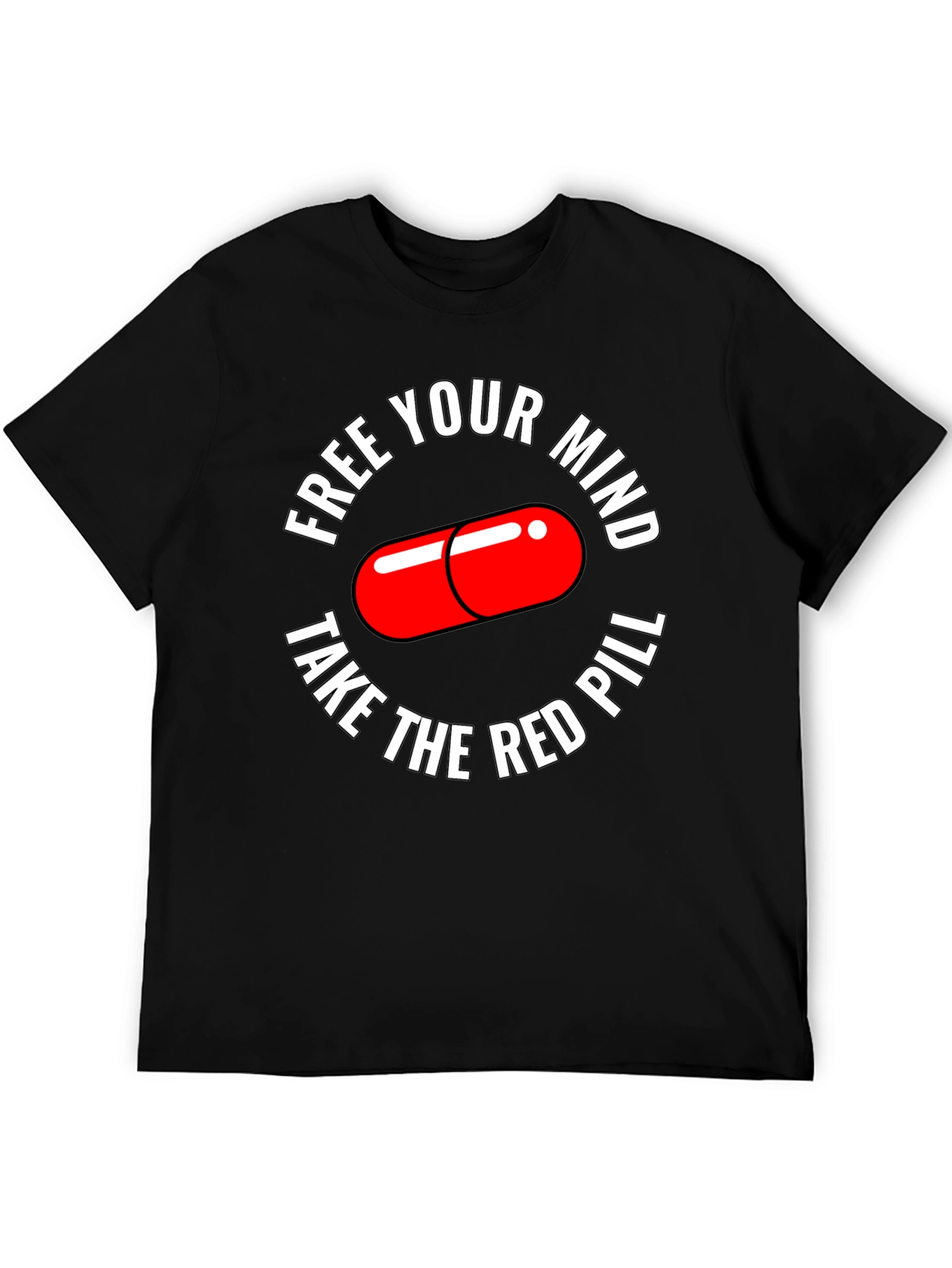 Free Your Mind T-Shirt Red Pill Design