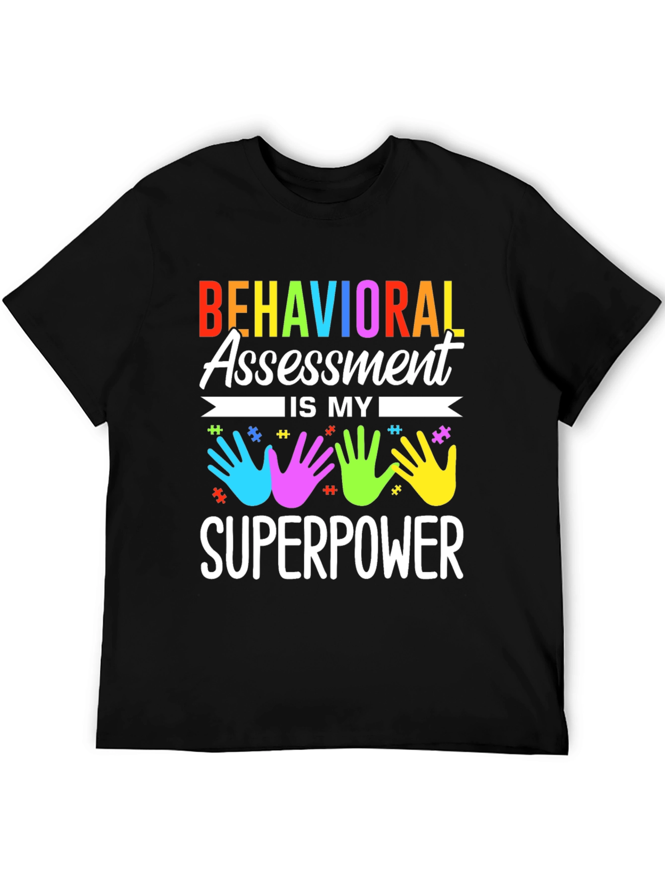 Behavioral Assessment Superpower T-Shirt