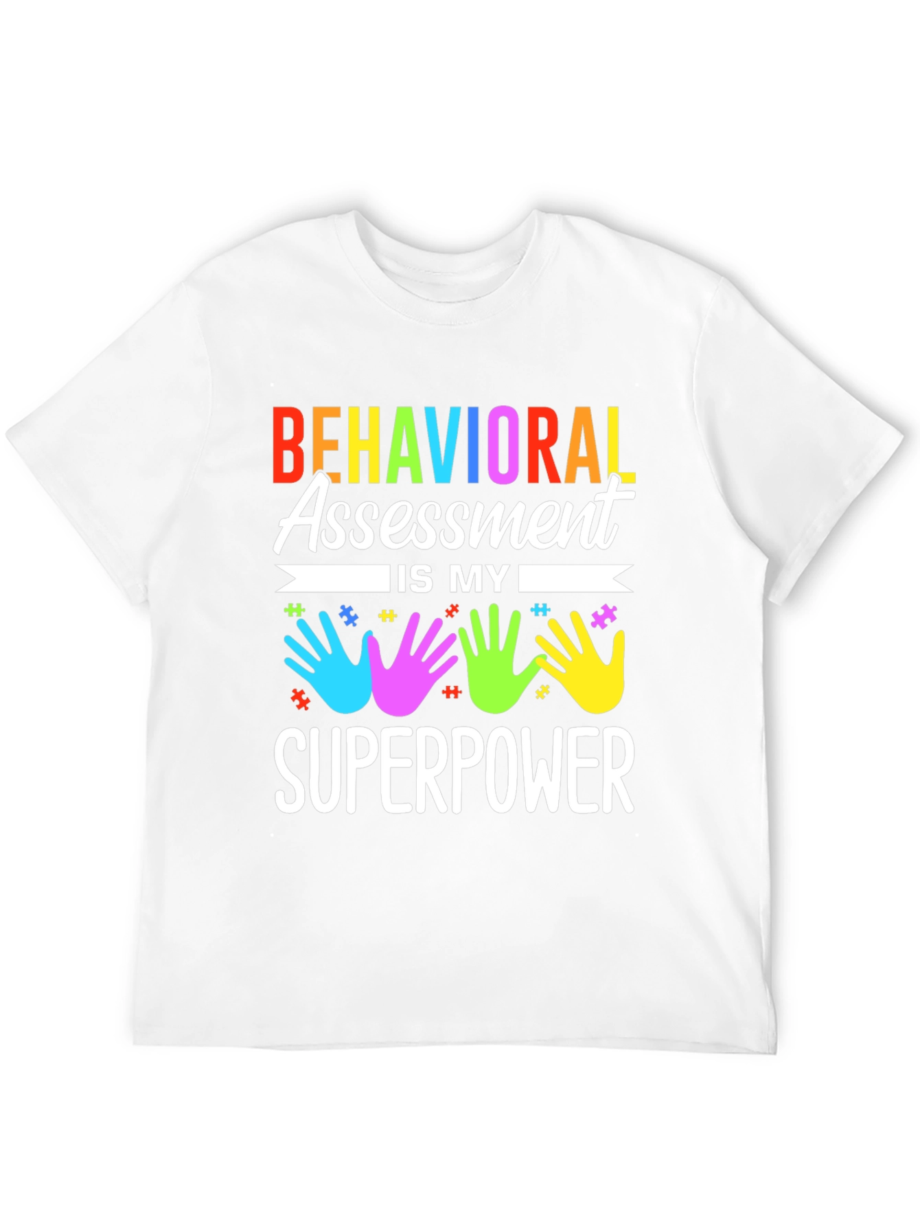 Behavioral Assessment Superpower T-Shirt