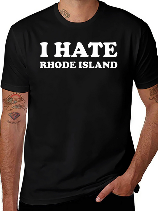 I Hate Rhode Island Black T-Shirt