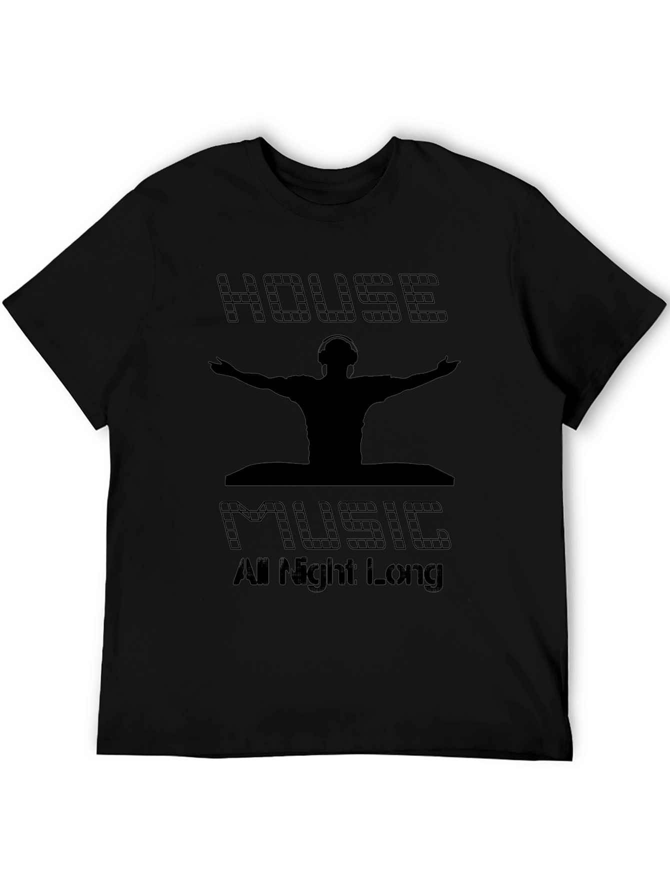House Music All Night Long Black T-Shirt