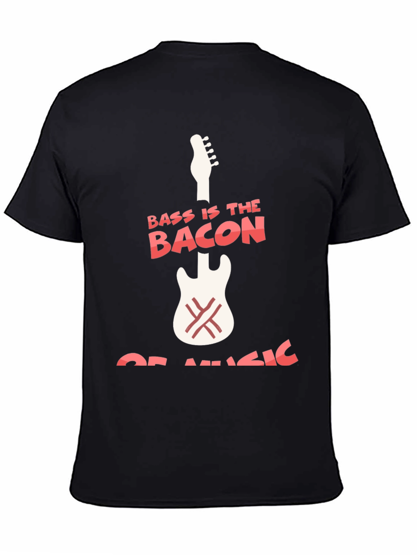 Bass Is The Bacon Of Music Graphic T-Shirt