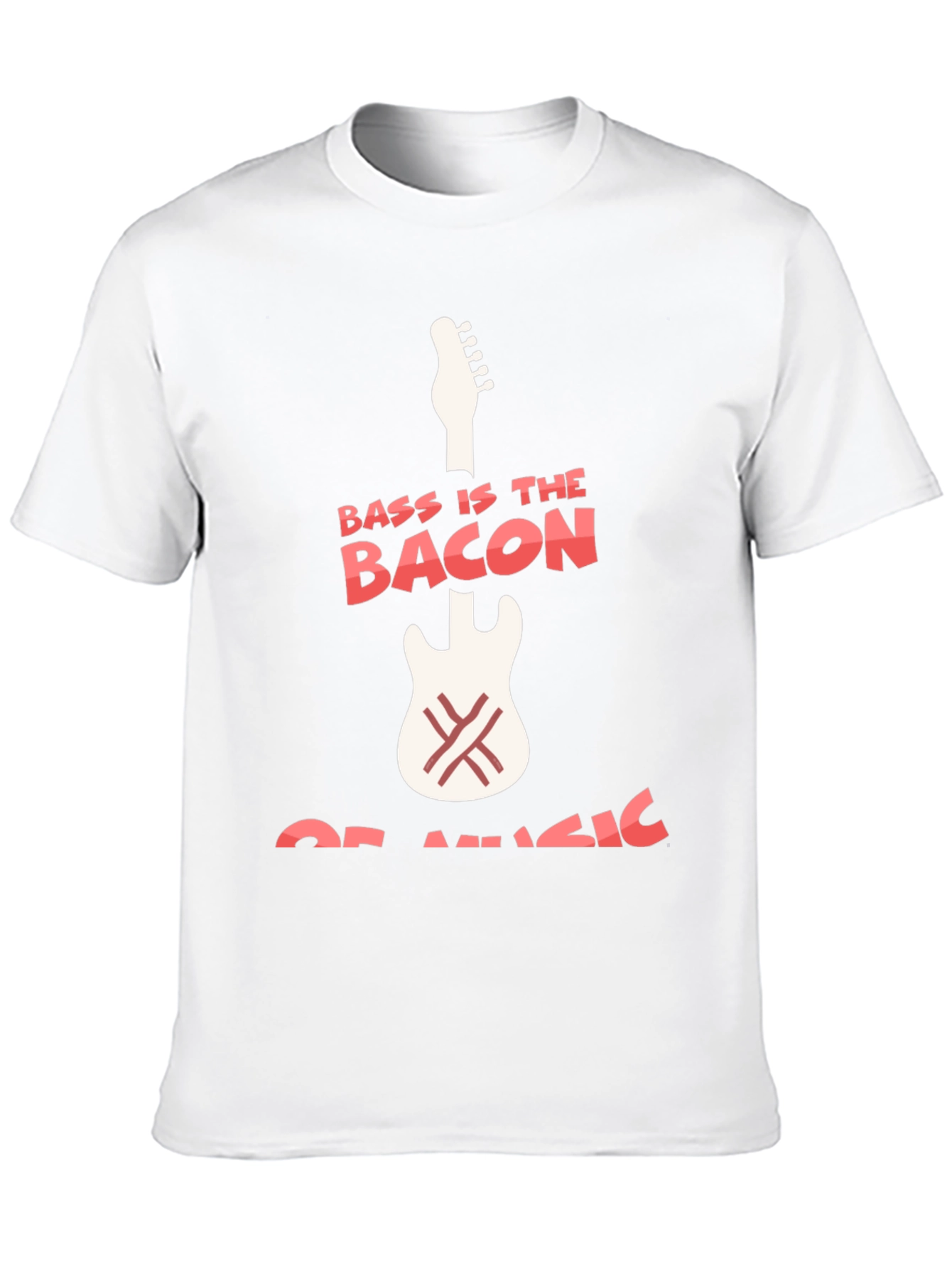 Bass Is The Bacon Of Music Graphic T-Shirt