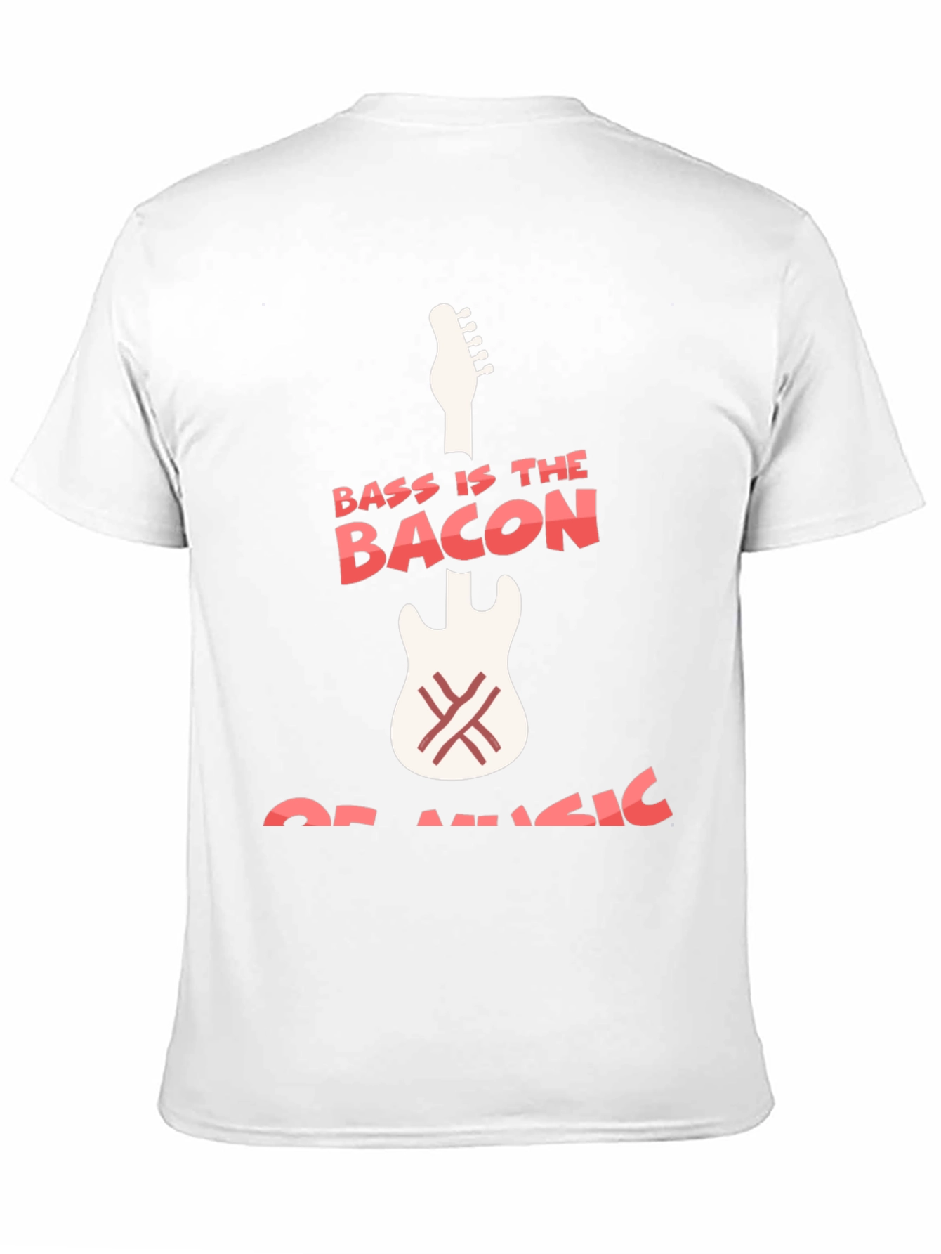 Bass Is The Bacon Of Music Graphic T-Shirt