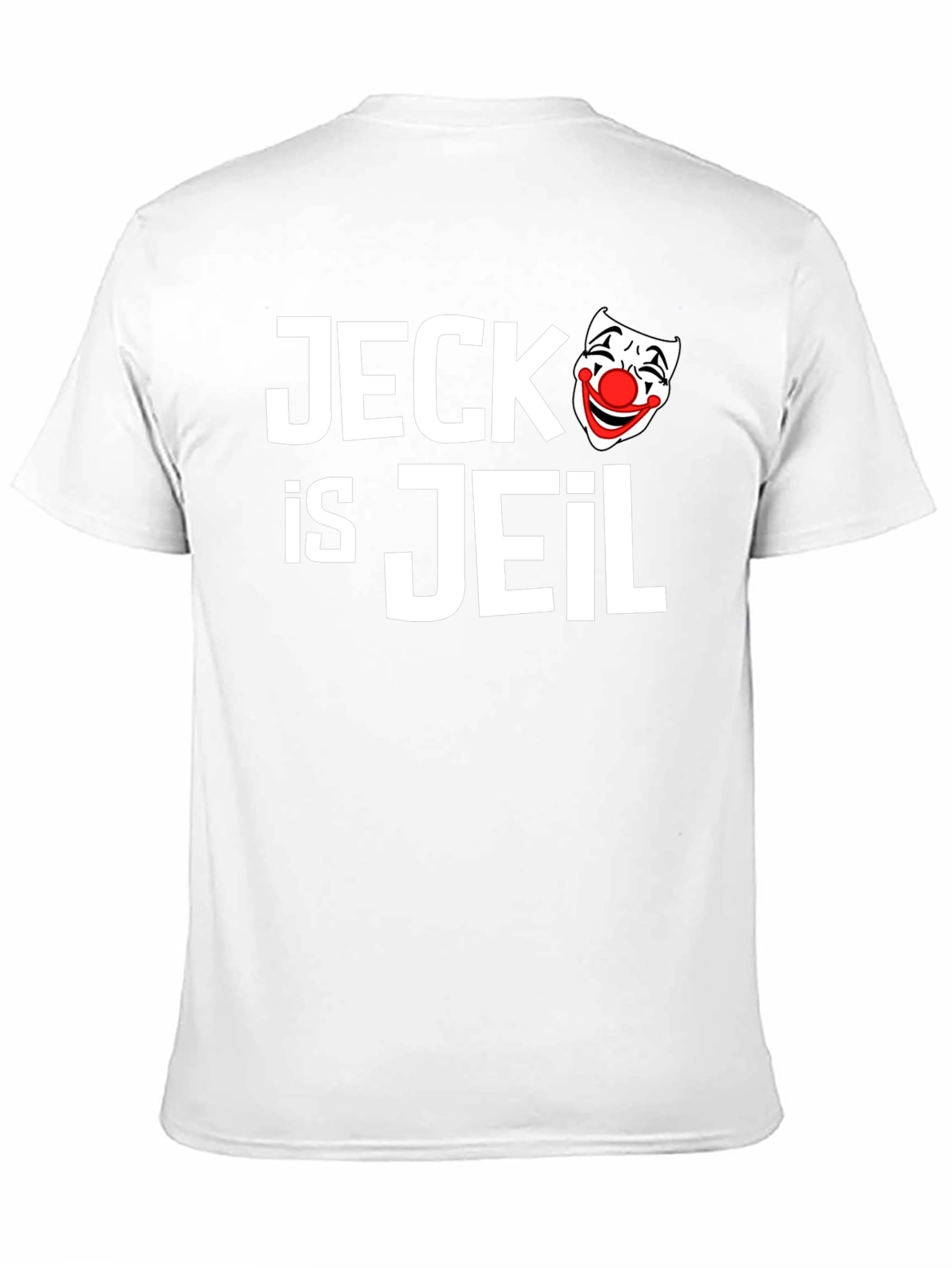 Jeck is Jeil Clown T-Shirt - Funny Graphic Tee