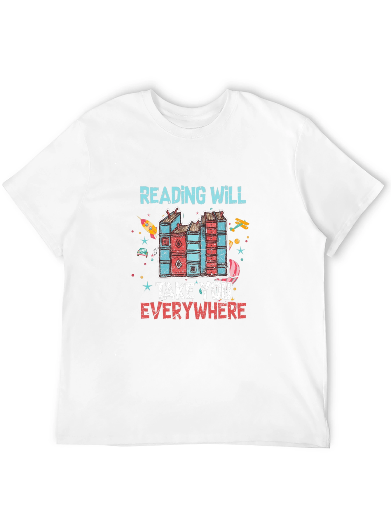 Reading Will Take You Everywhere T-Shirt
